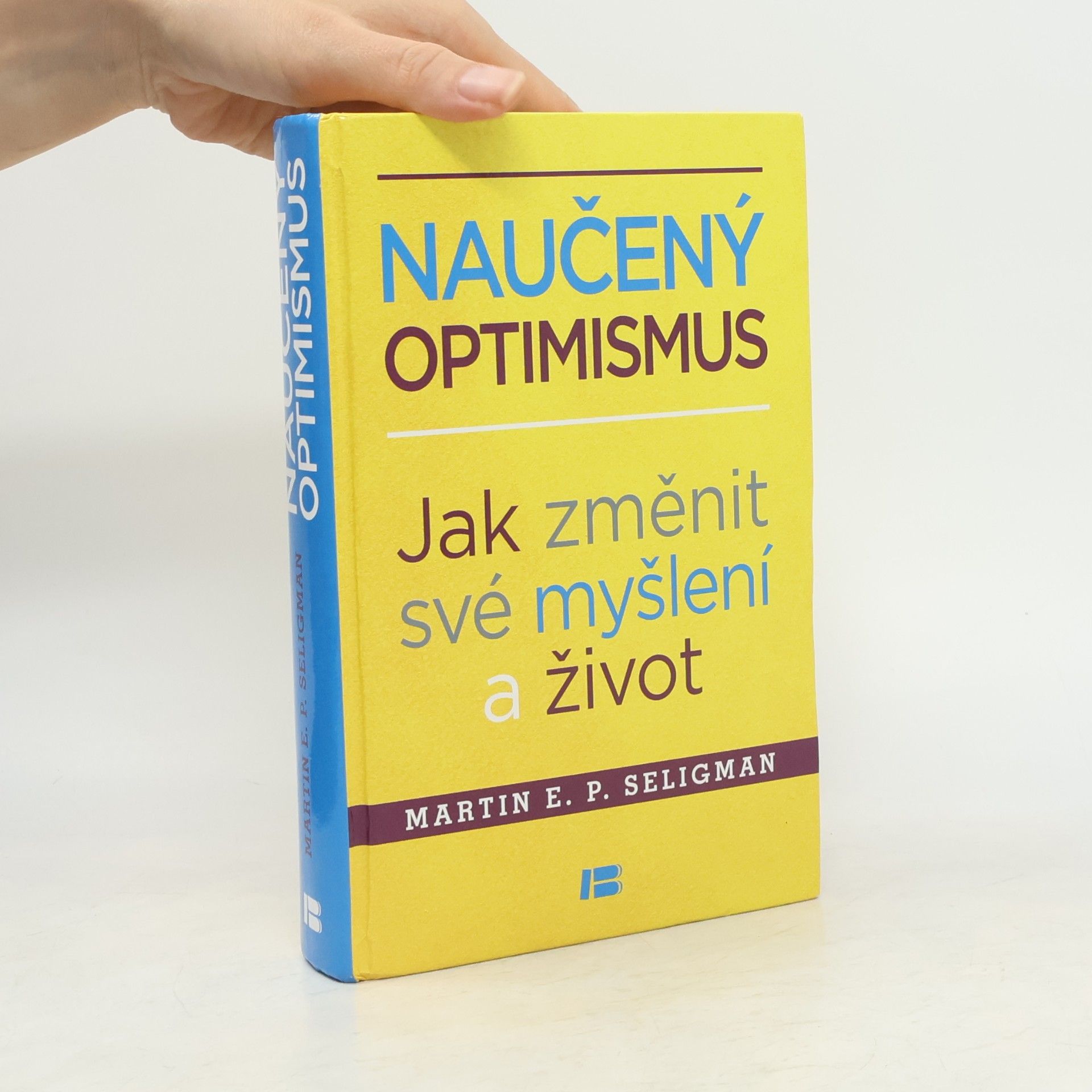 Martin Seligman Naučený optimismus