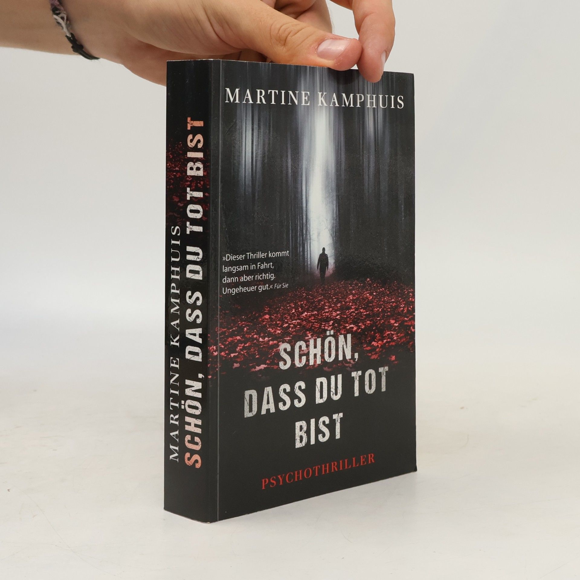 Martine Kamphuis Schön, dass du tot Bist