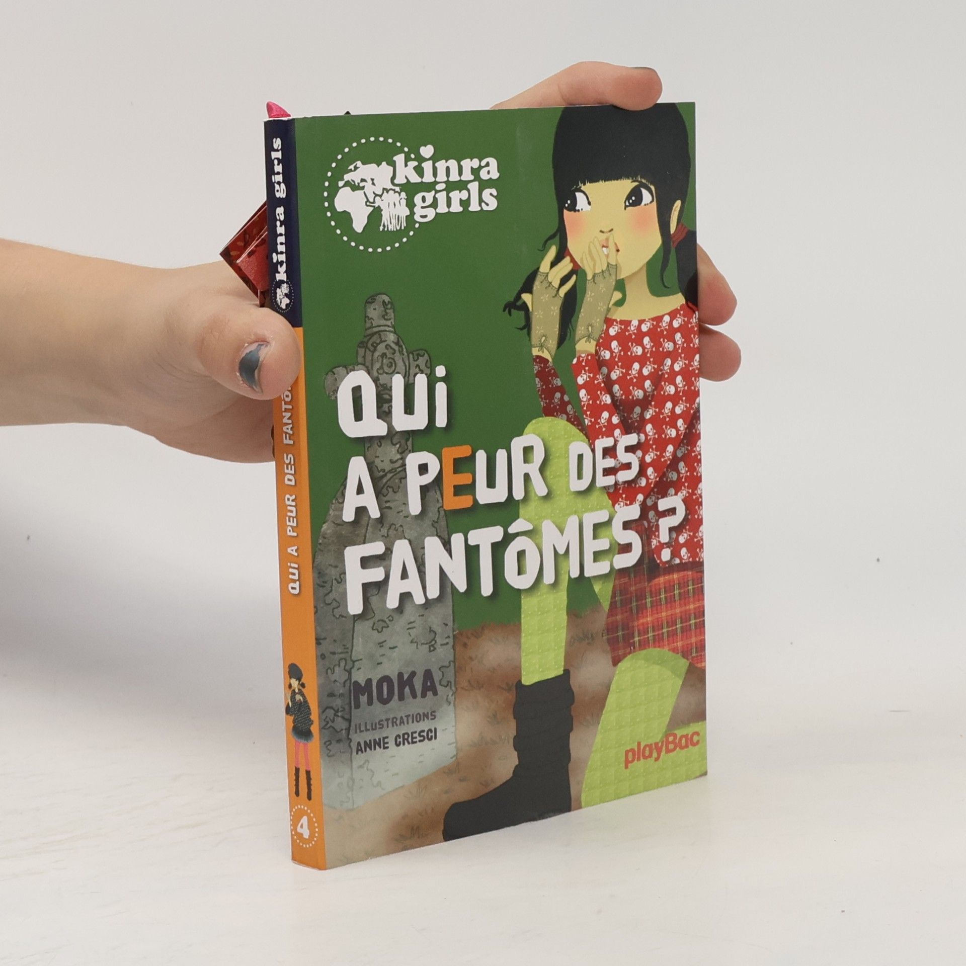Kinra Girls - 4: Qui a peur des fantômes ?