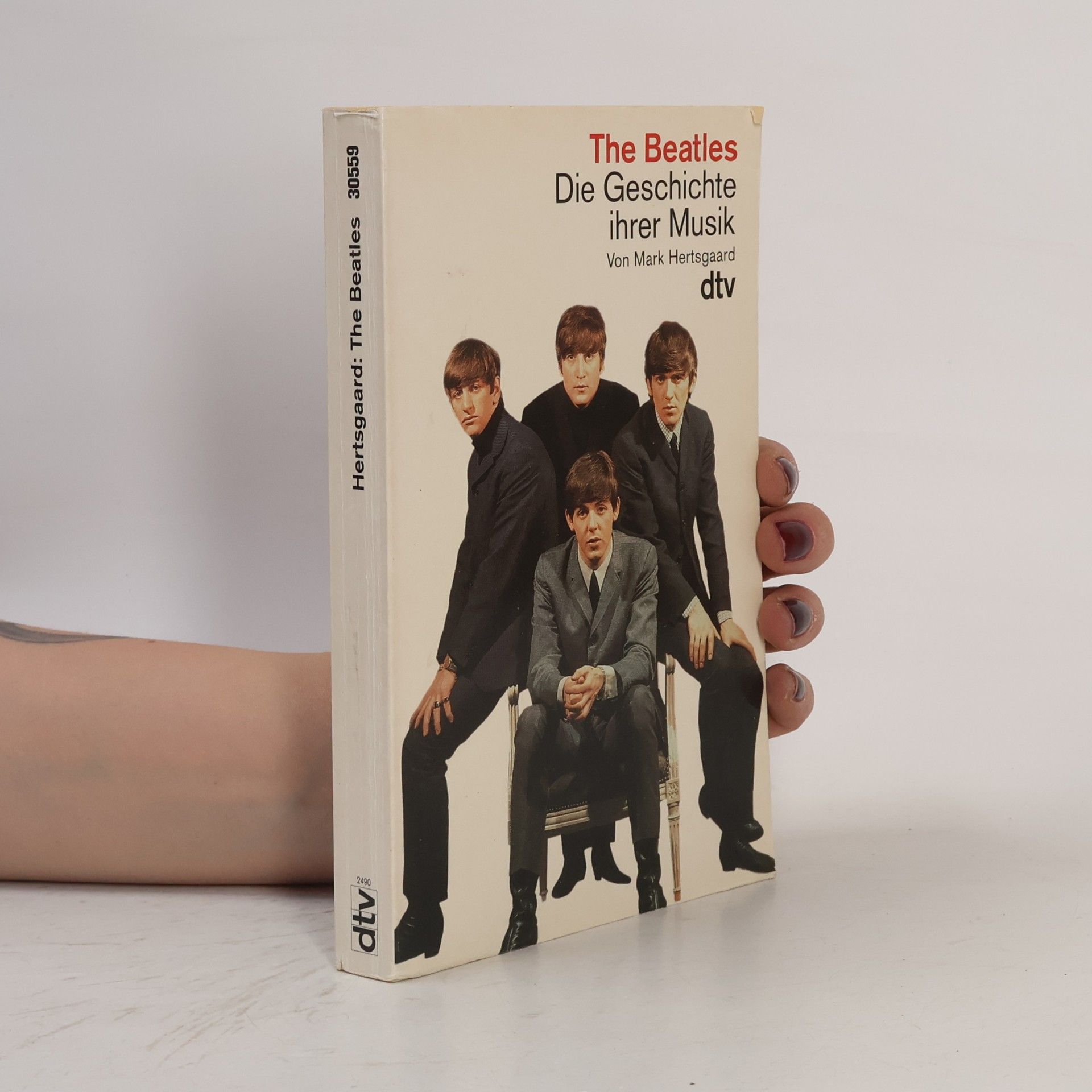 Mark Hertsgaard The Beatles : die Geschichte ihrer Musik
