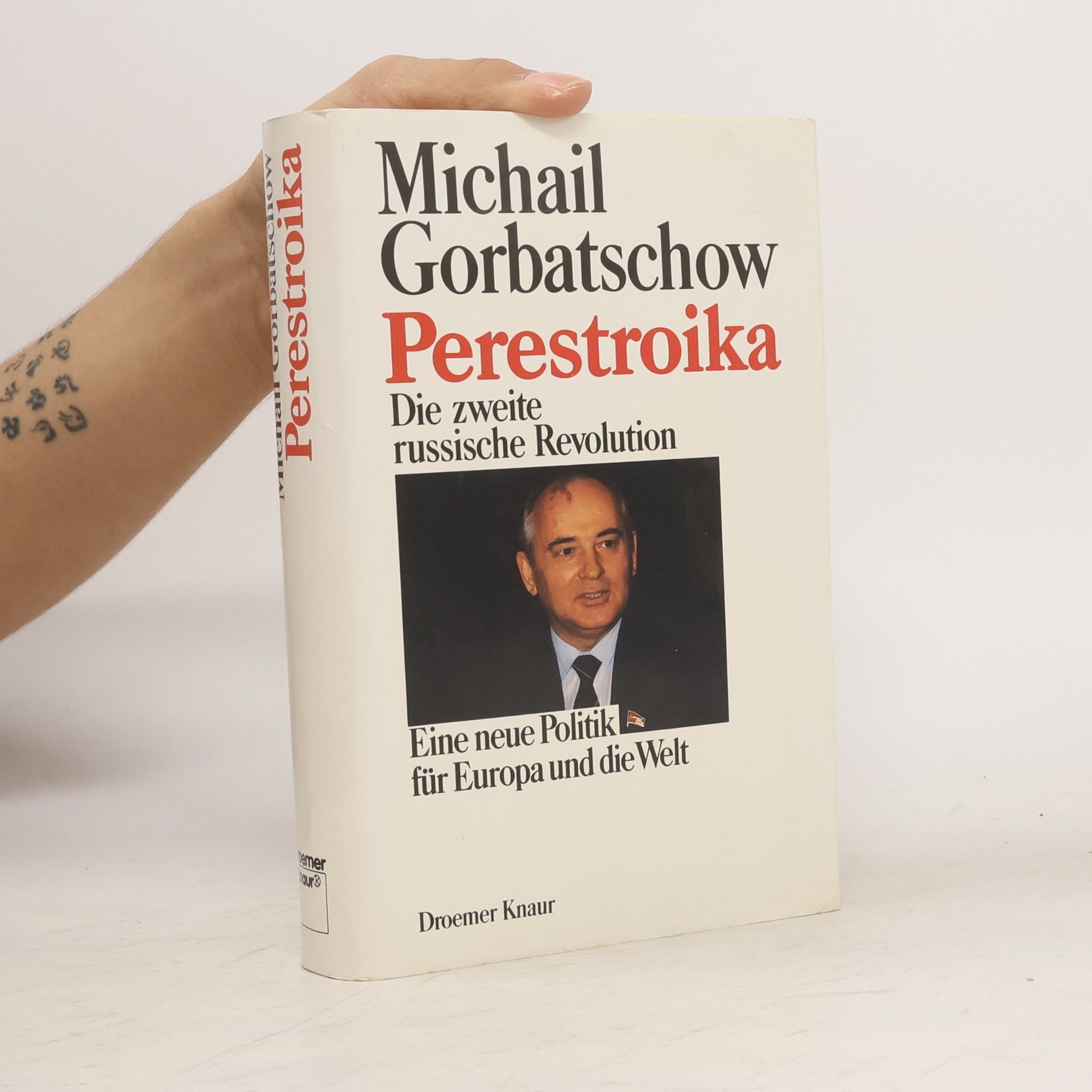 Michail Sergejevič Gorbačov Perestroika