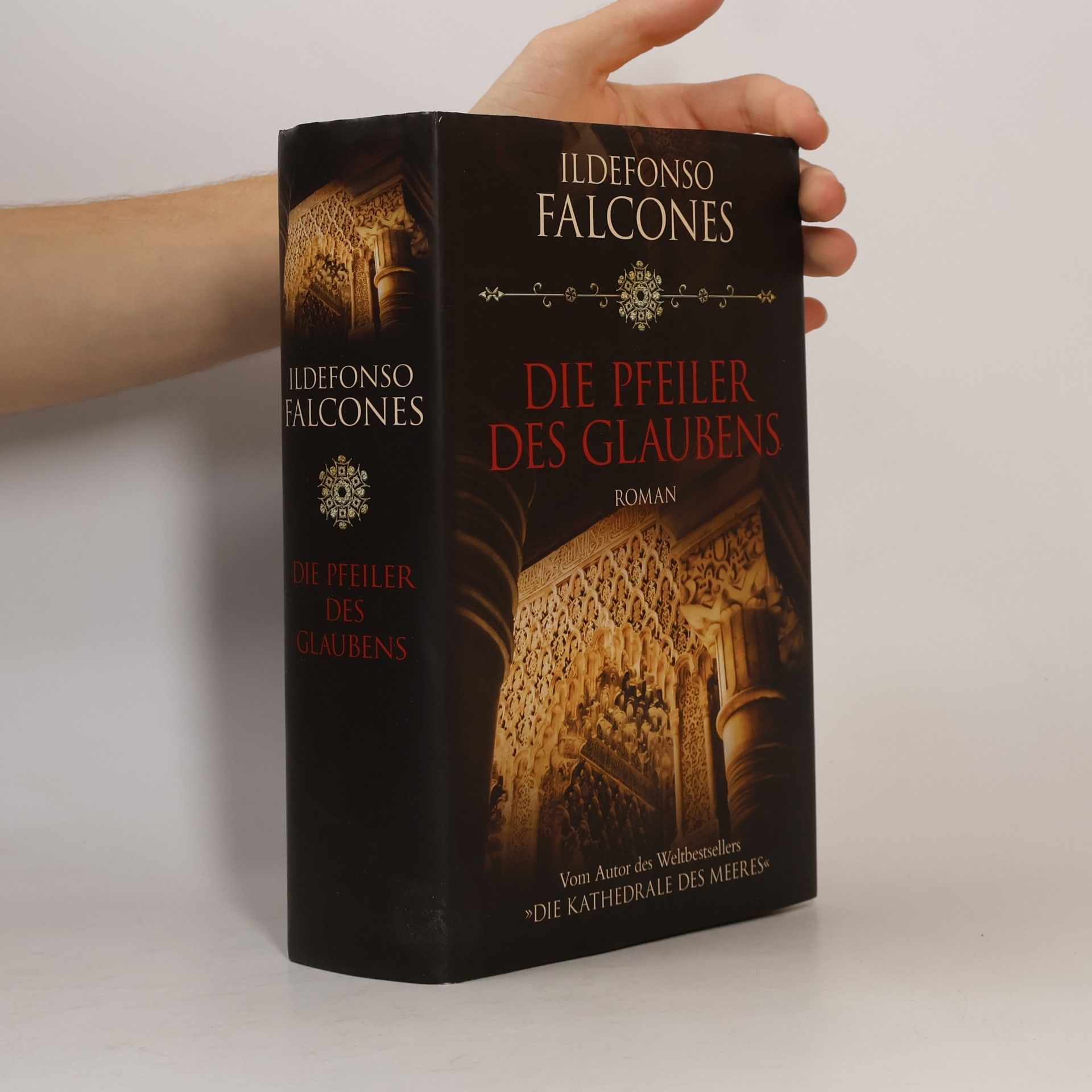 Ildefonso Falcones Die Pfeiler des Glaubens