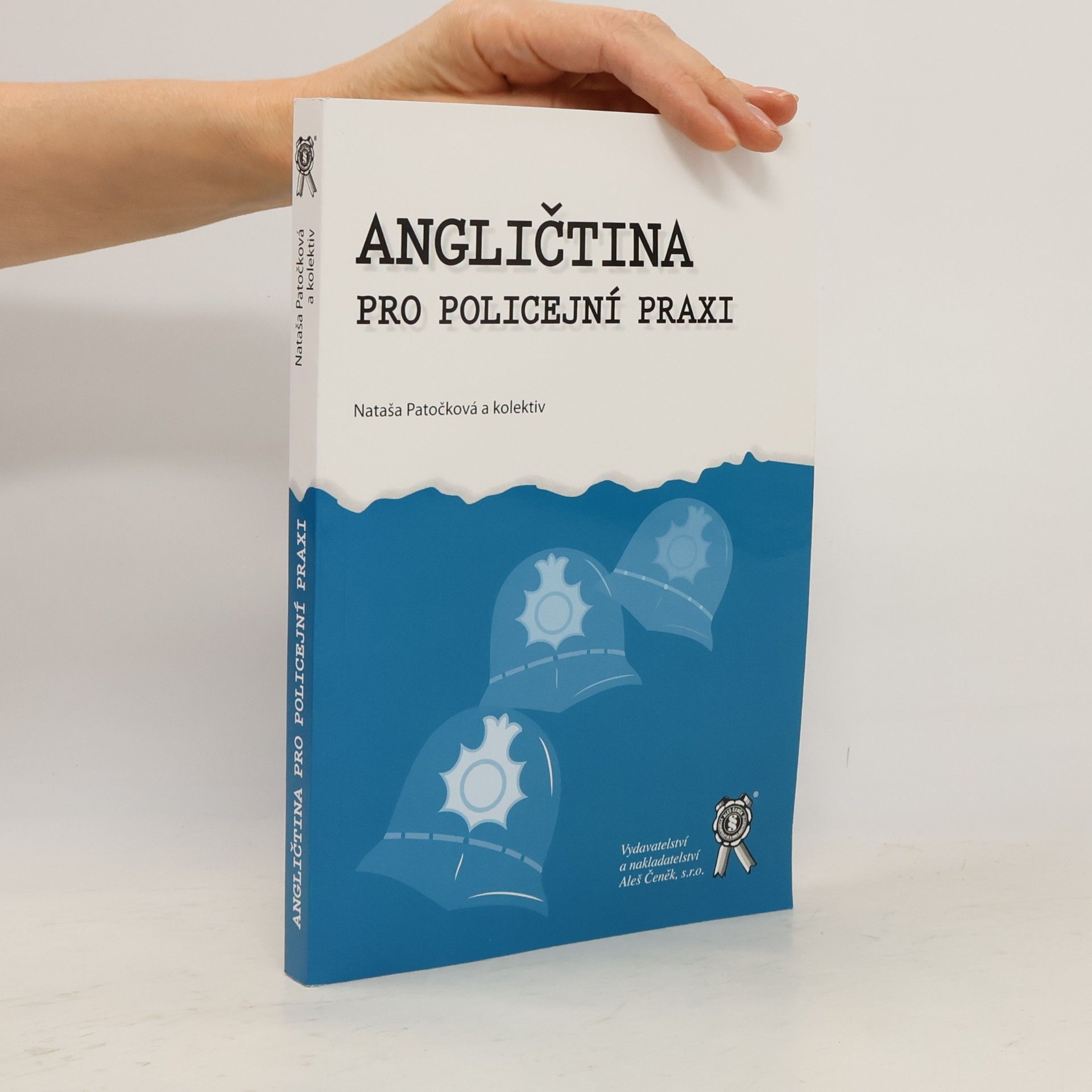 Nataša Patočková Angličtina pro policejní praxi