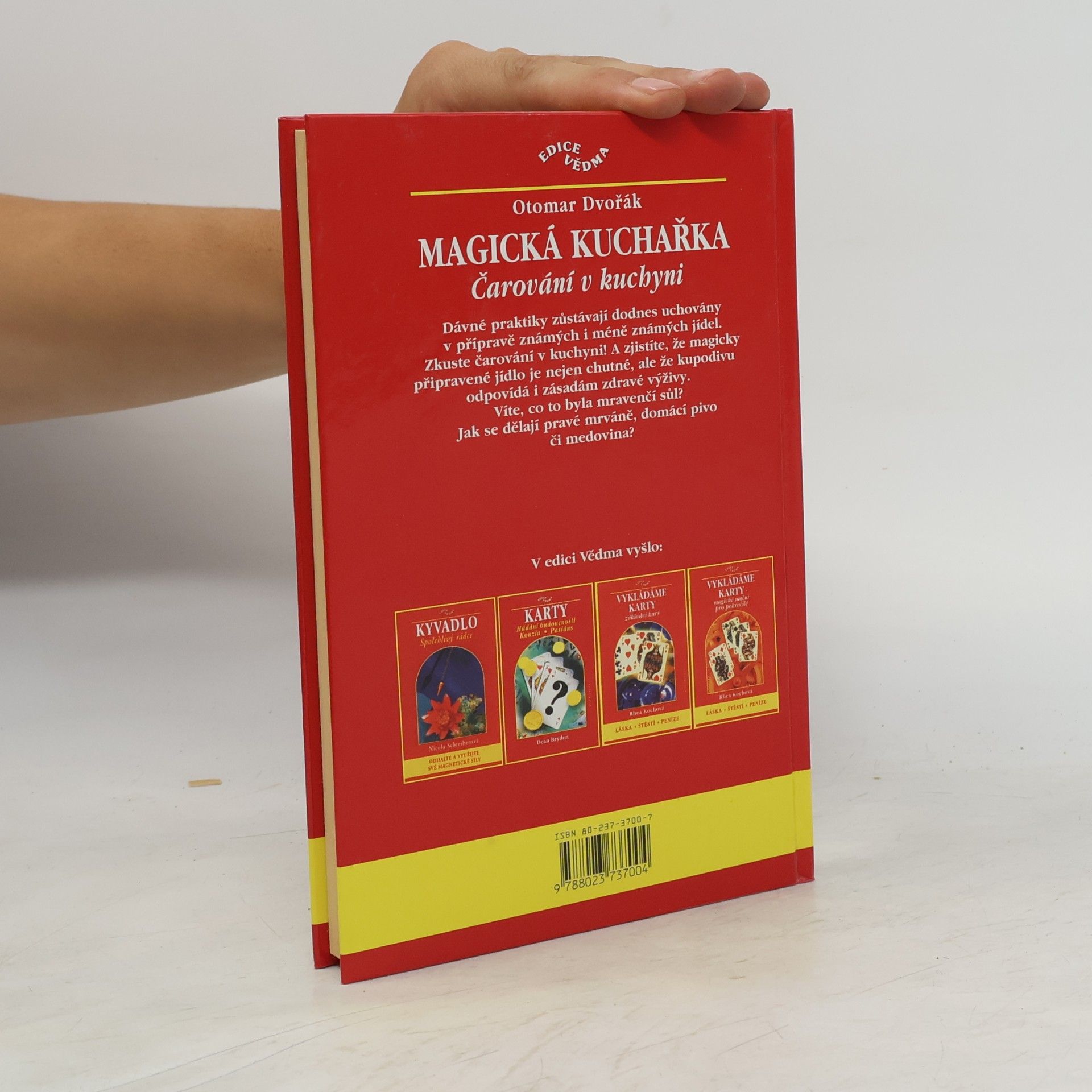 Otomar Dvořák Magická kuchařka : čarování v kuchyni