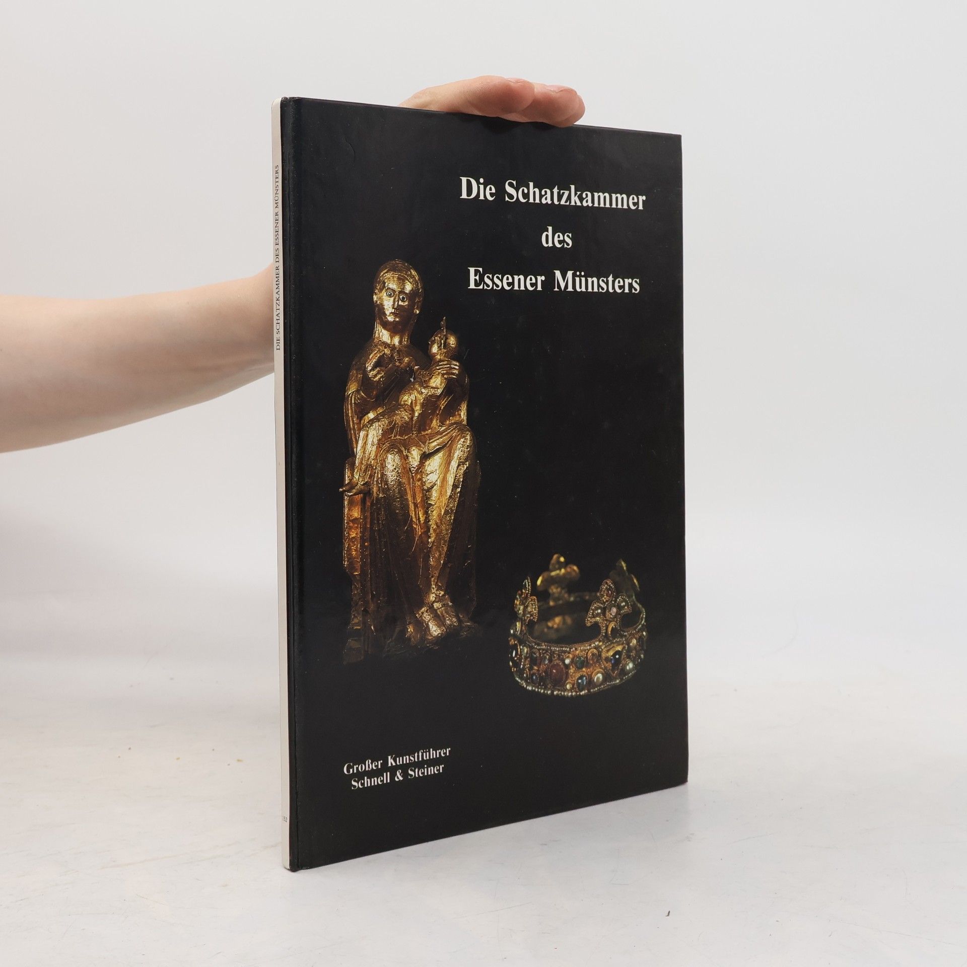 Alfred Pothmann Die Schatzkammer des Essener Münsters