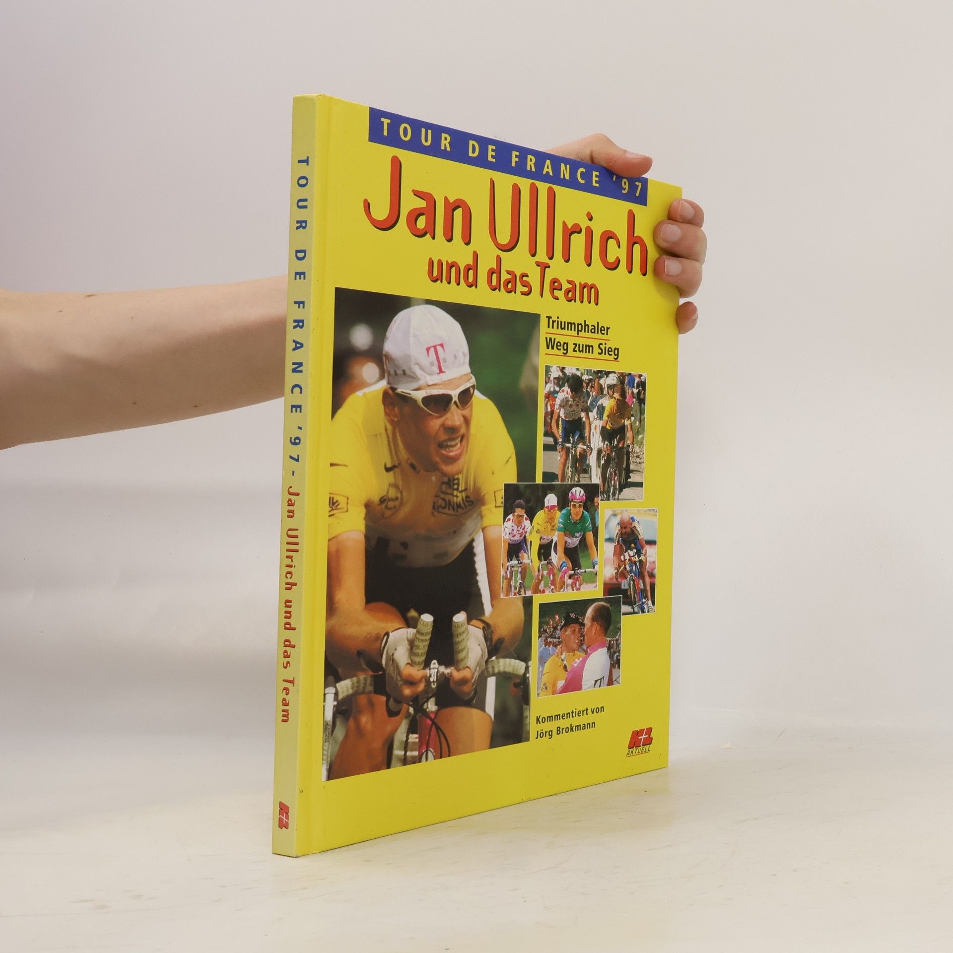 Jörg Brockmann Jan Ullrich und das Team