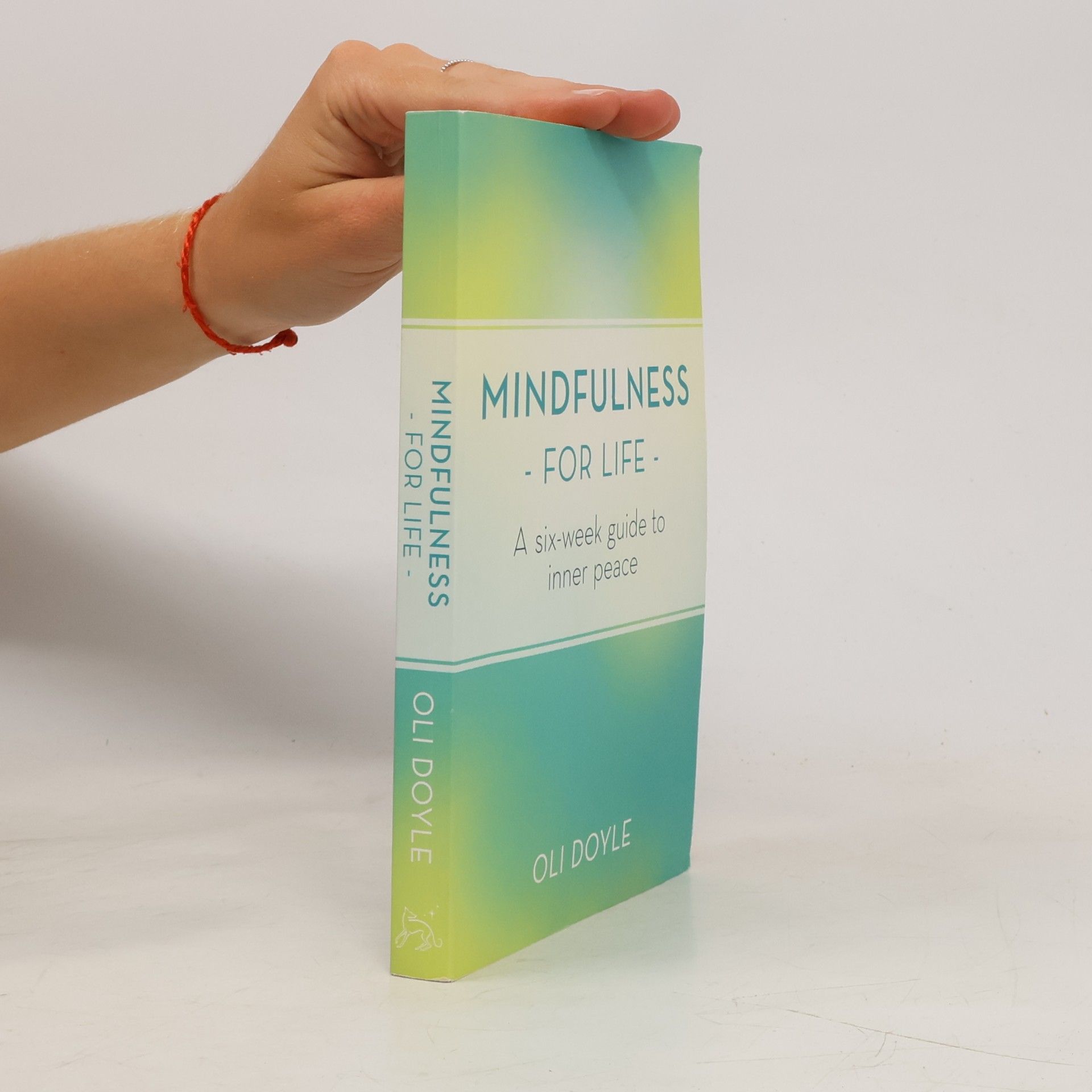 Oli Doyle Mindfulness for Life