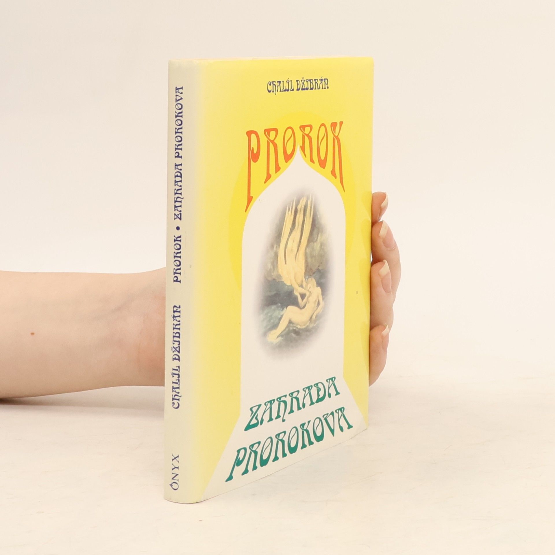 H̱alīl Ǧibrān Prorok. Zahrada prorokova
