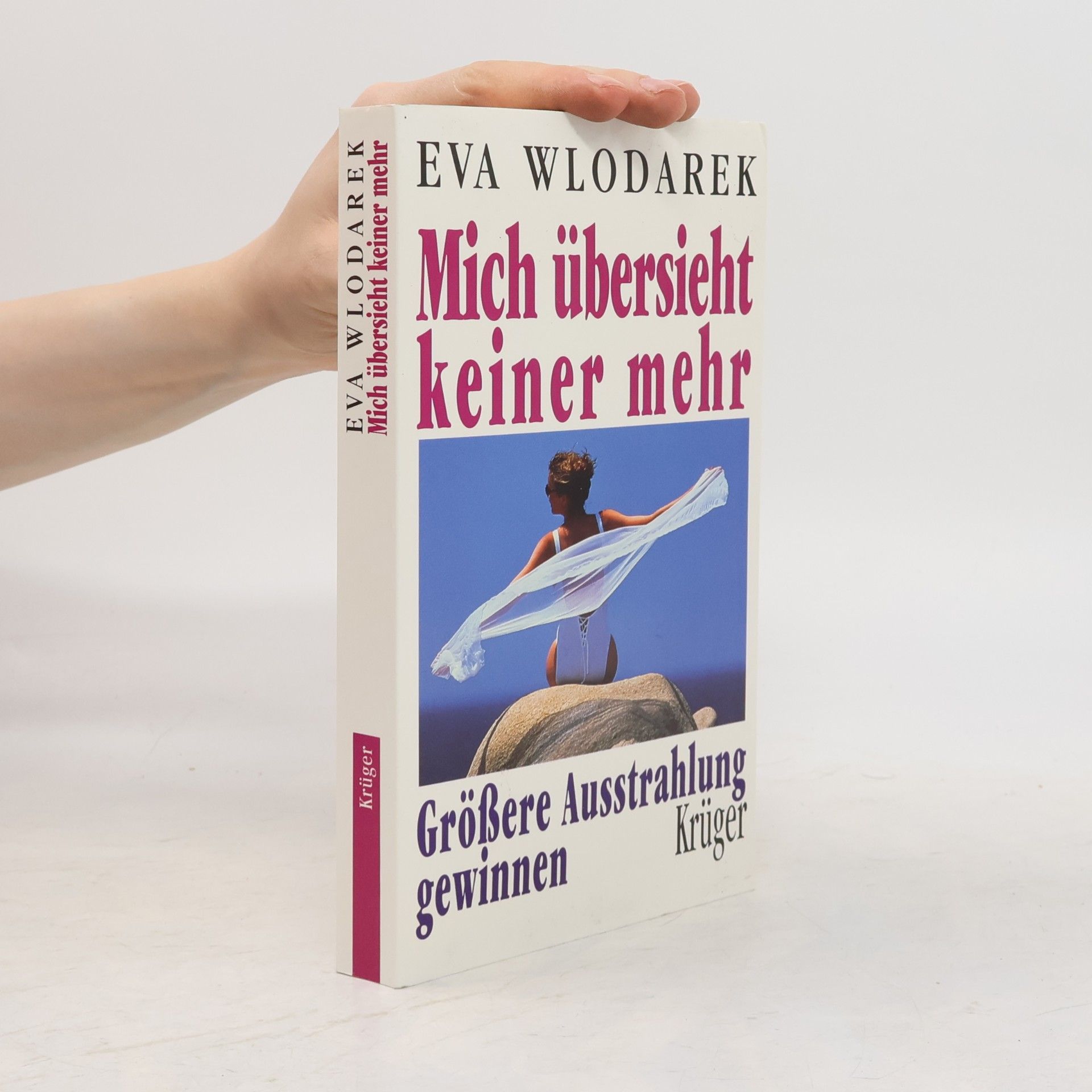Eva Wlodarek Mich übersieht keiner mehr