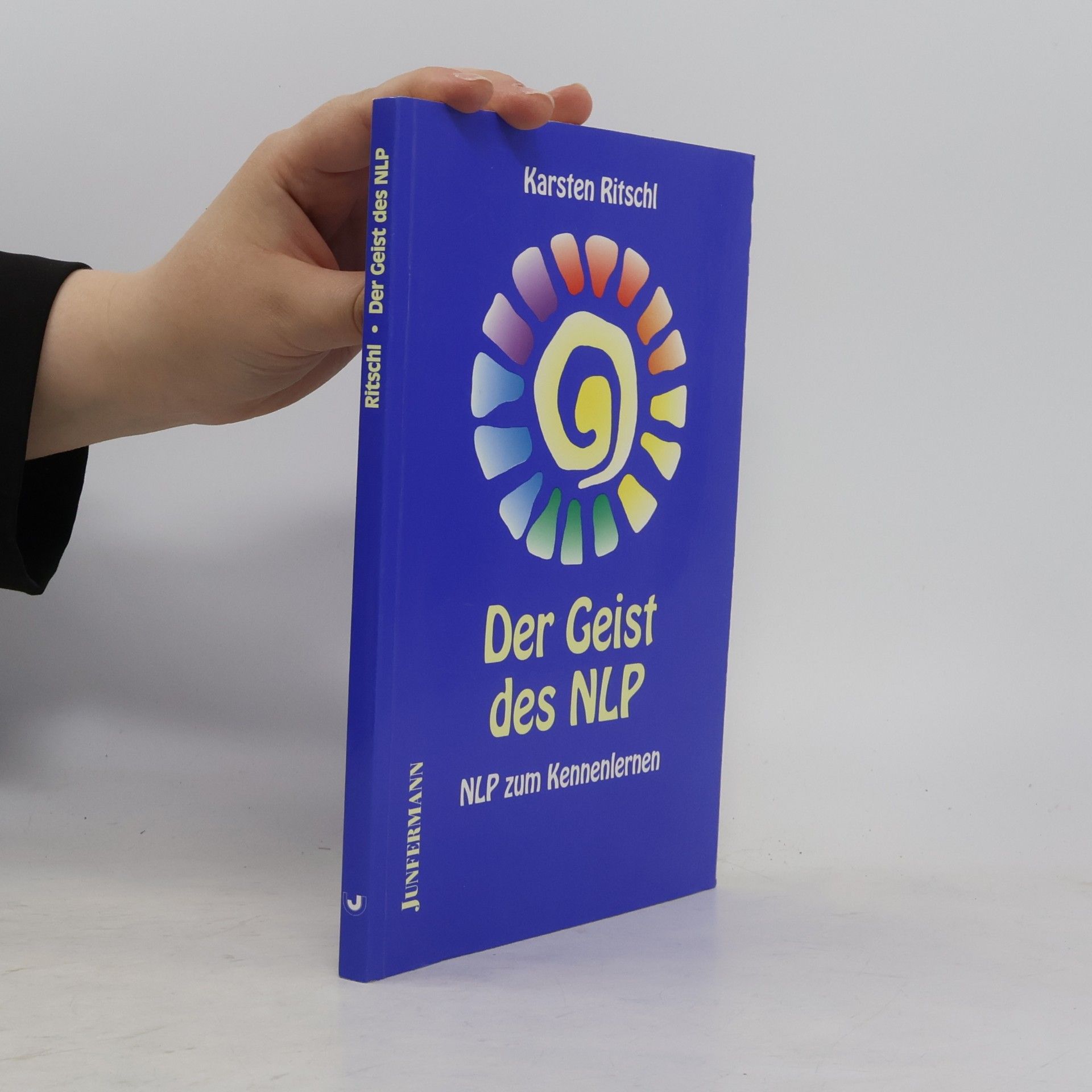 Karsten Ritschl Der Geist des NLP
