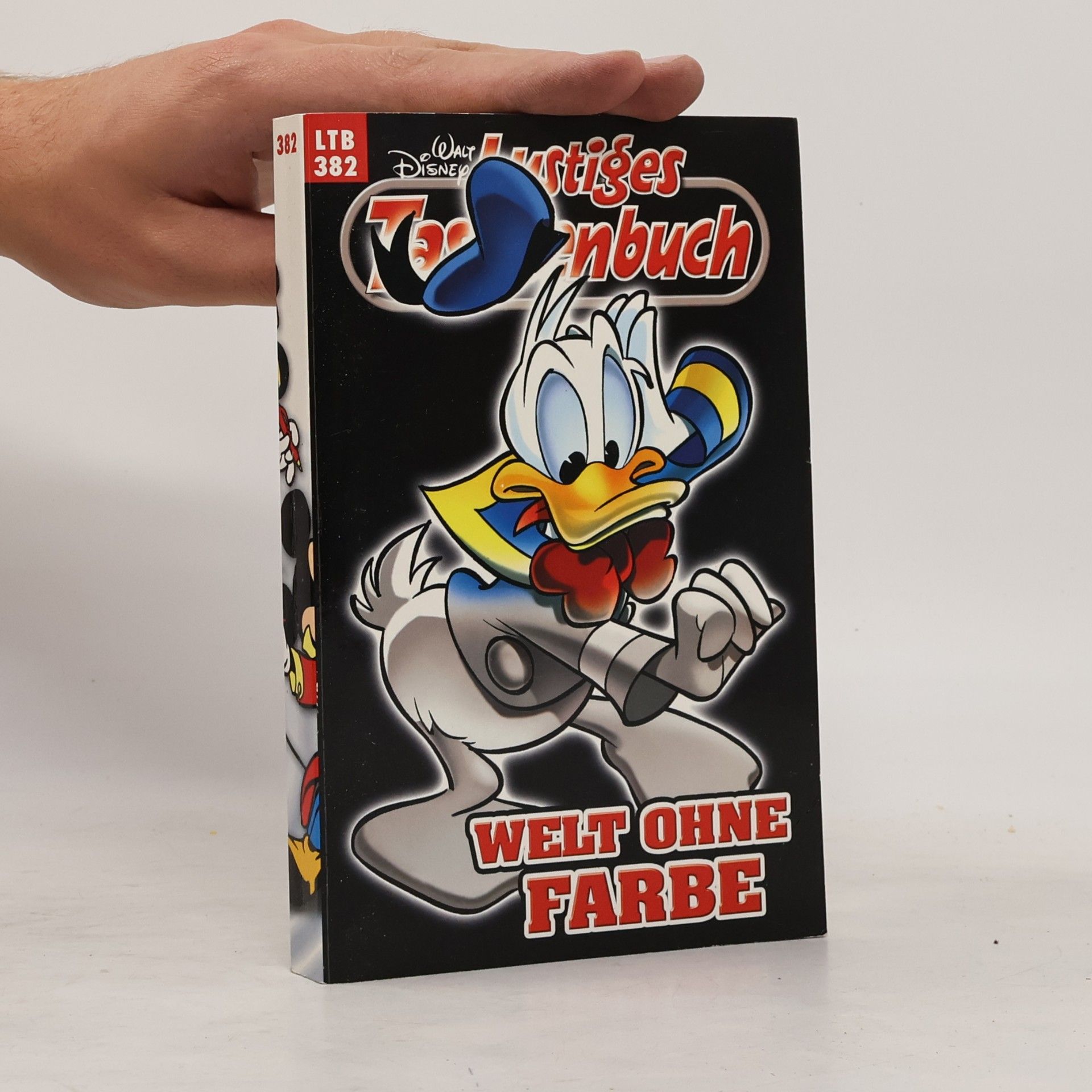Walt Disney Lustiges Taschenbuch 382. Welt ohne Farbe