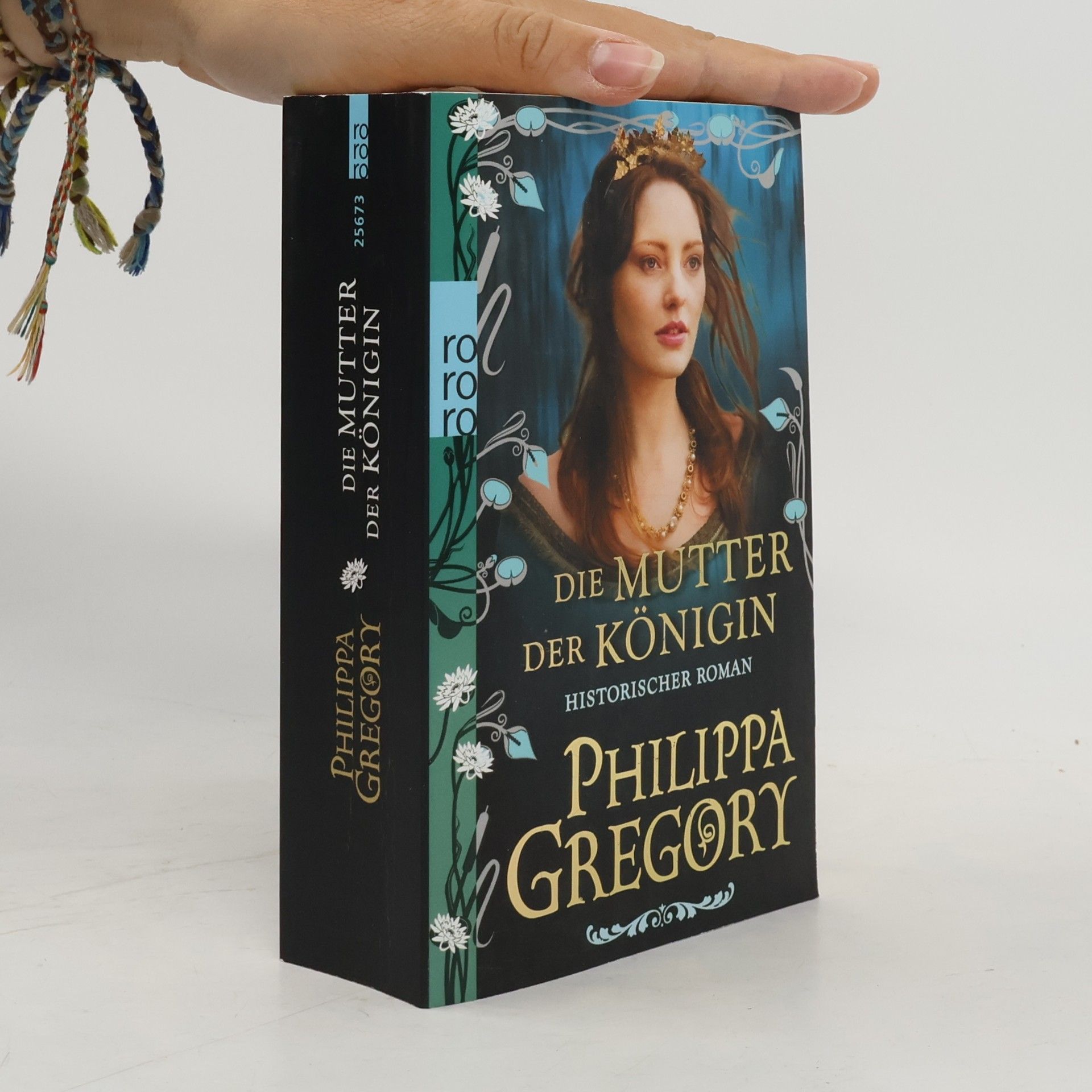 Philippa Gregory Die Mutter der Königin