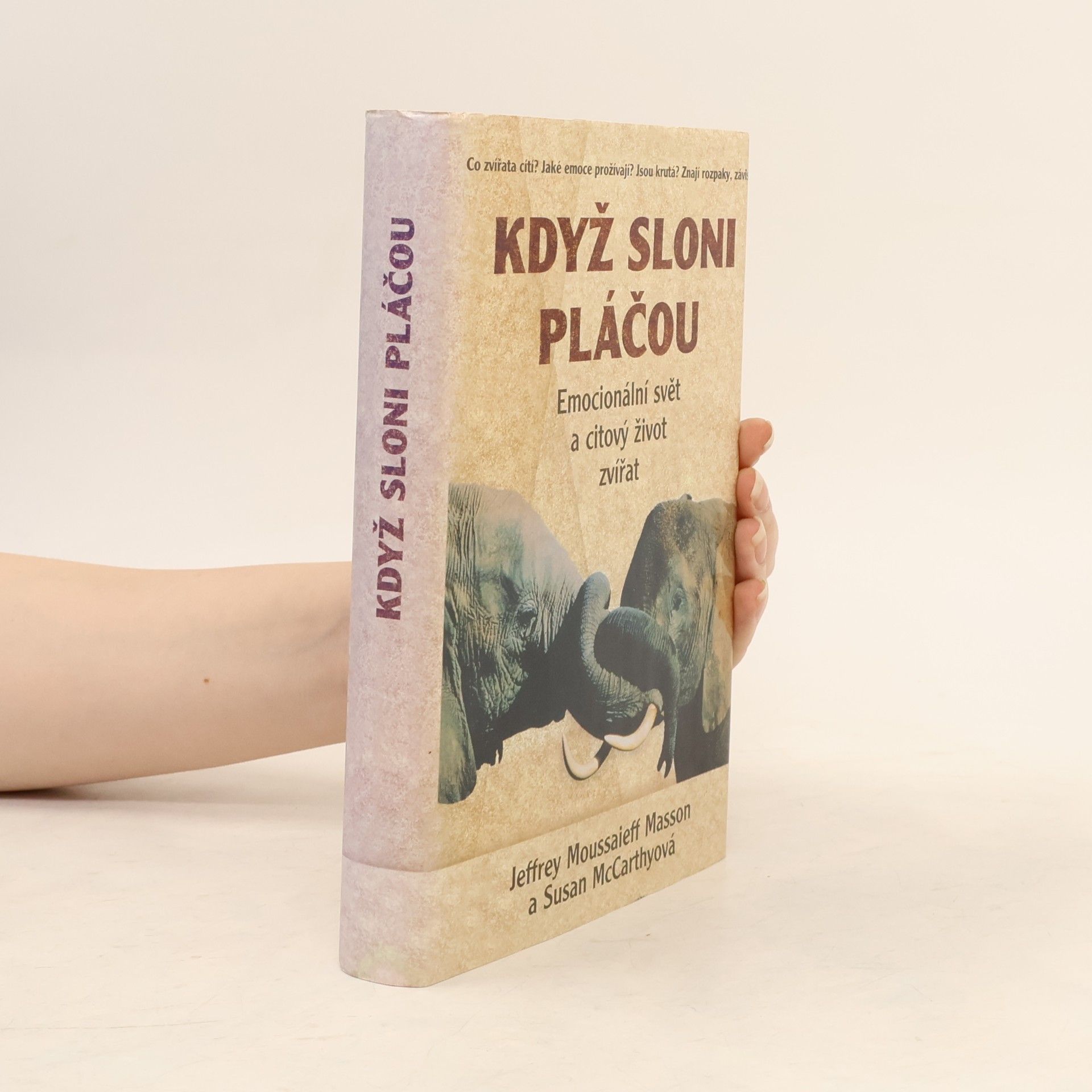 J. Moussaieff Masson Když sloni pláčou