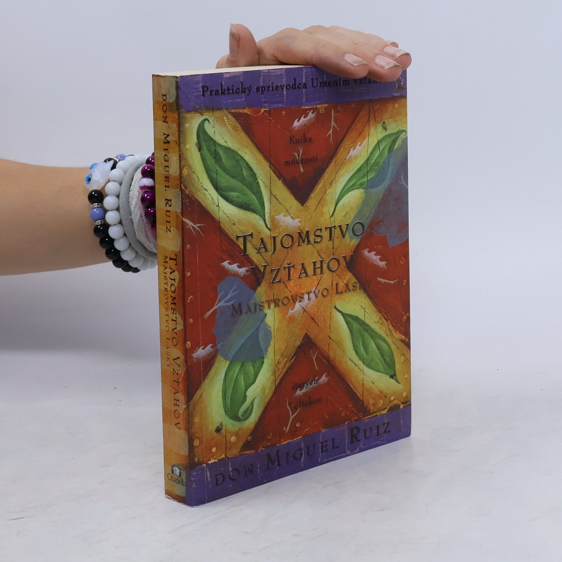 Don Miguel Ruiz Tajomstvo vzťahov. Majstrovstvo lásky. Kniha múdrosti starých Toltékov