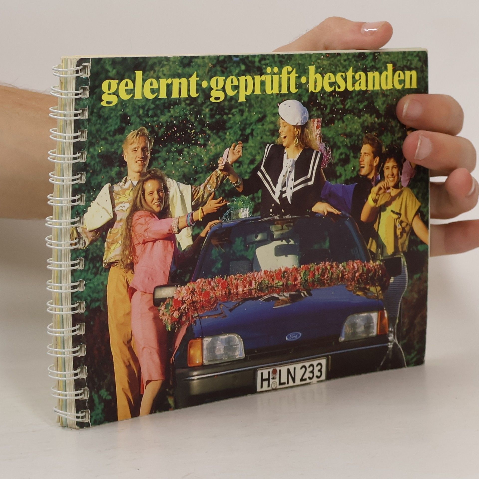 Autorenkollektiv Gelernt – geprüft – bestanden: Ein Buch für Fahrschüler