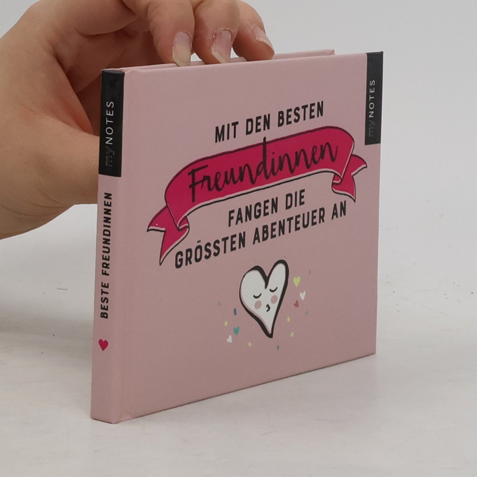 Collectif d'auteurs Mit den besten Freundinnen fangen die größten Abenteuer an