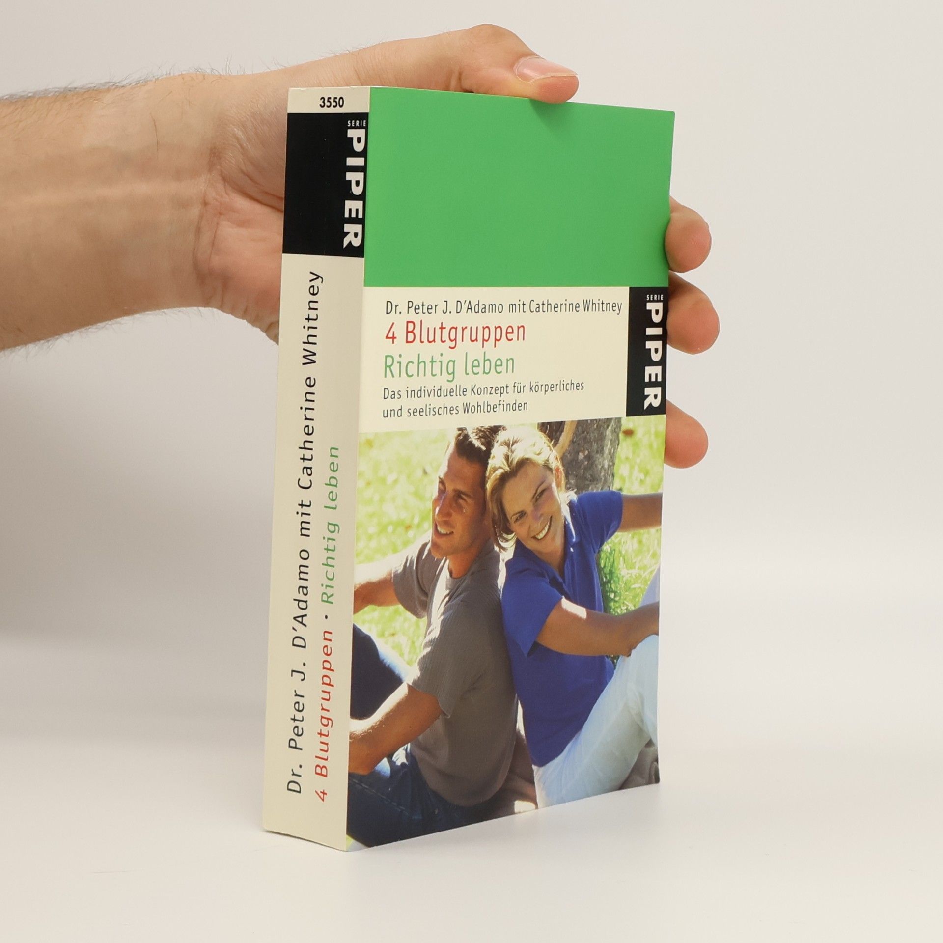 Peter J. D'Adamo 4 Blutgruppen - richtig leben