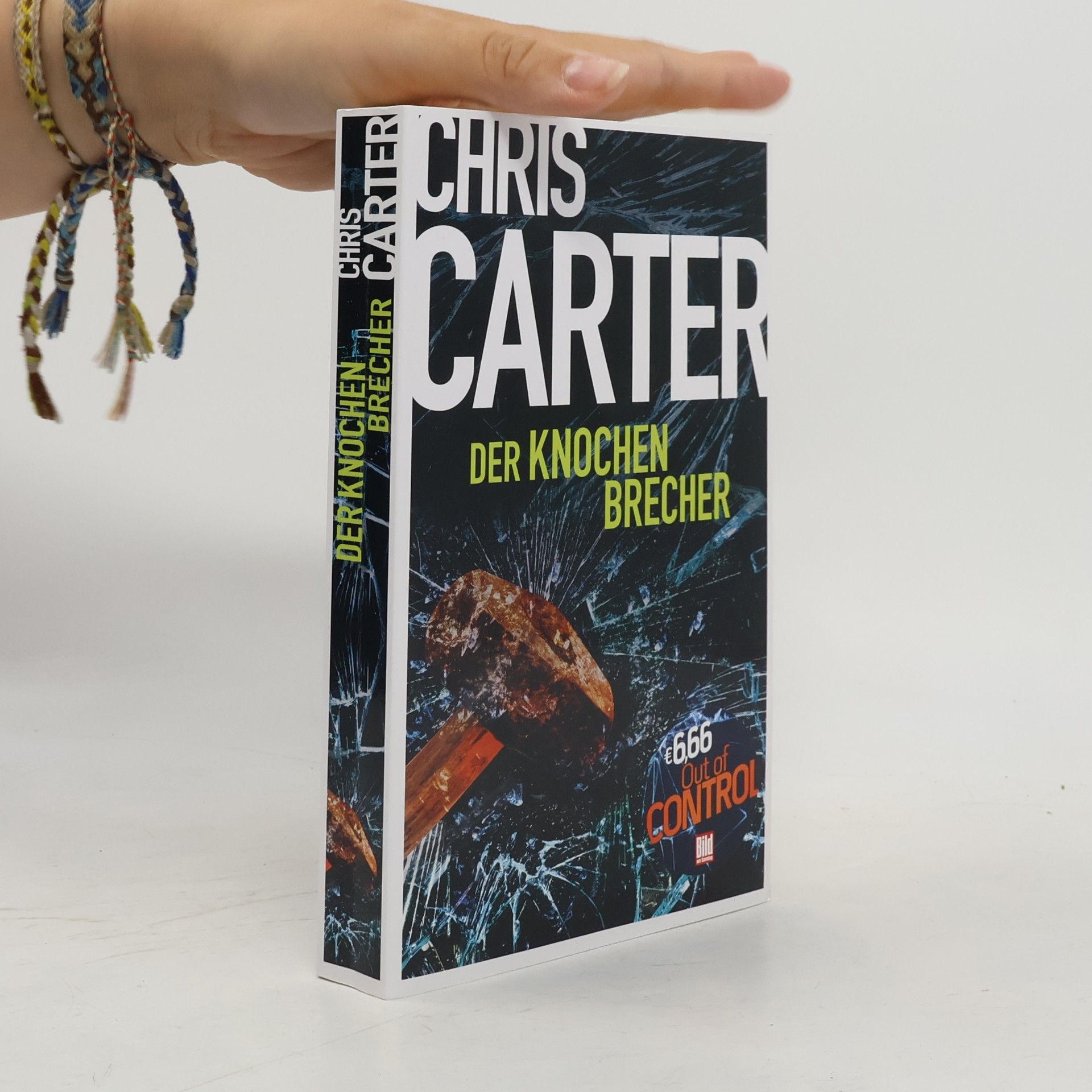 Chris Carter Der Knochenbrecher