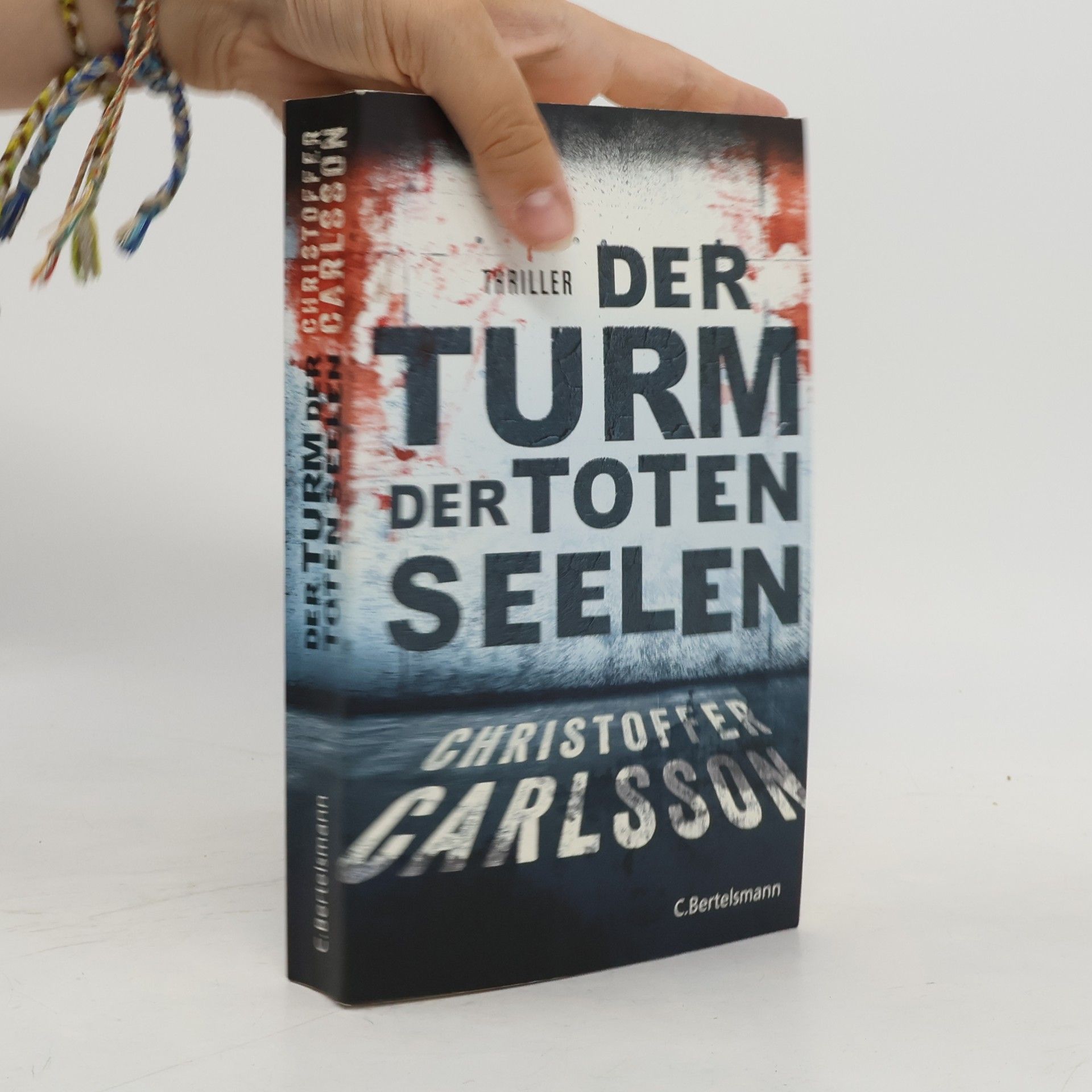 Christoffer Carlsson Der Turm der toten Seelen