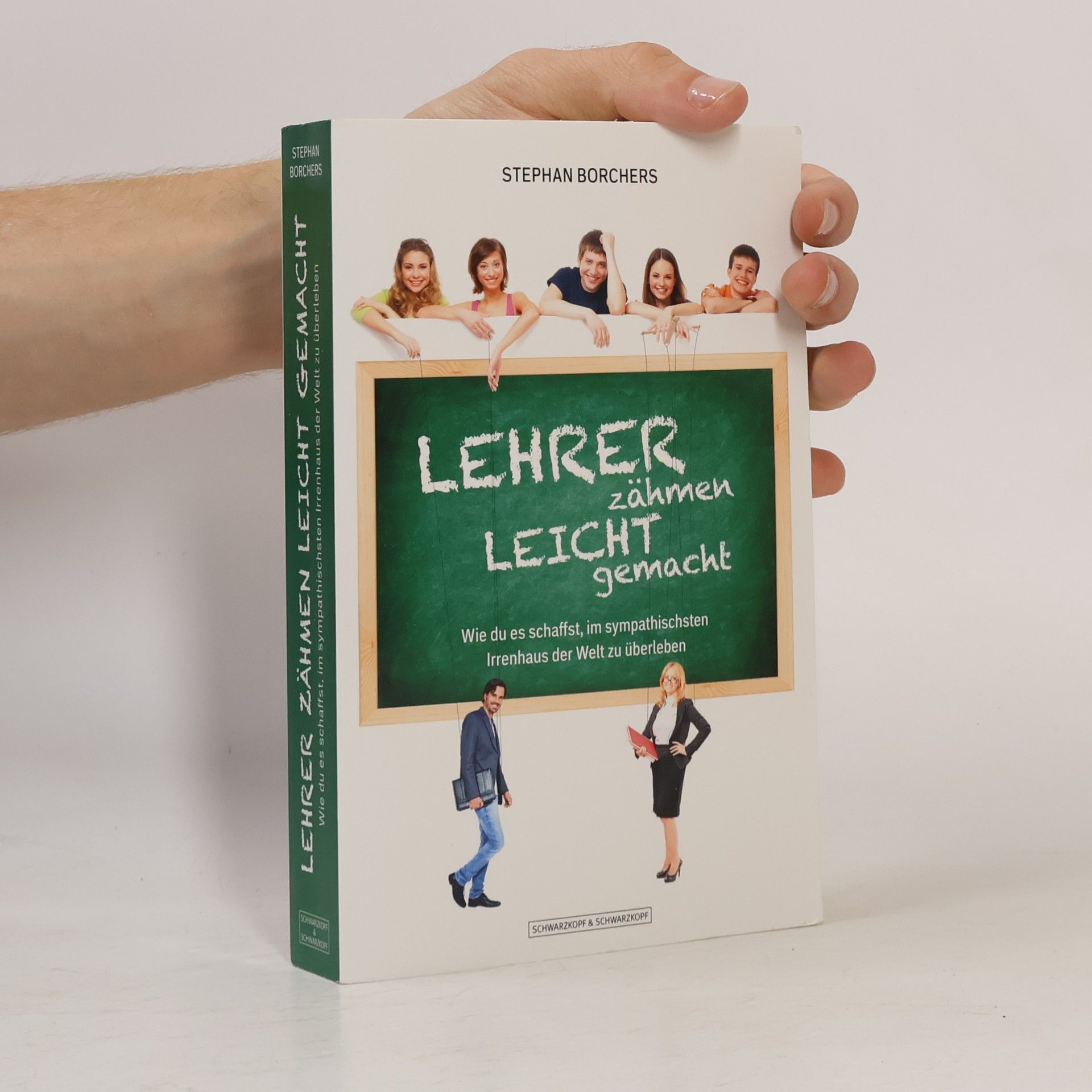 Stephan Borchers Lehrer zähmen leicht gemacht