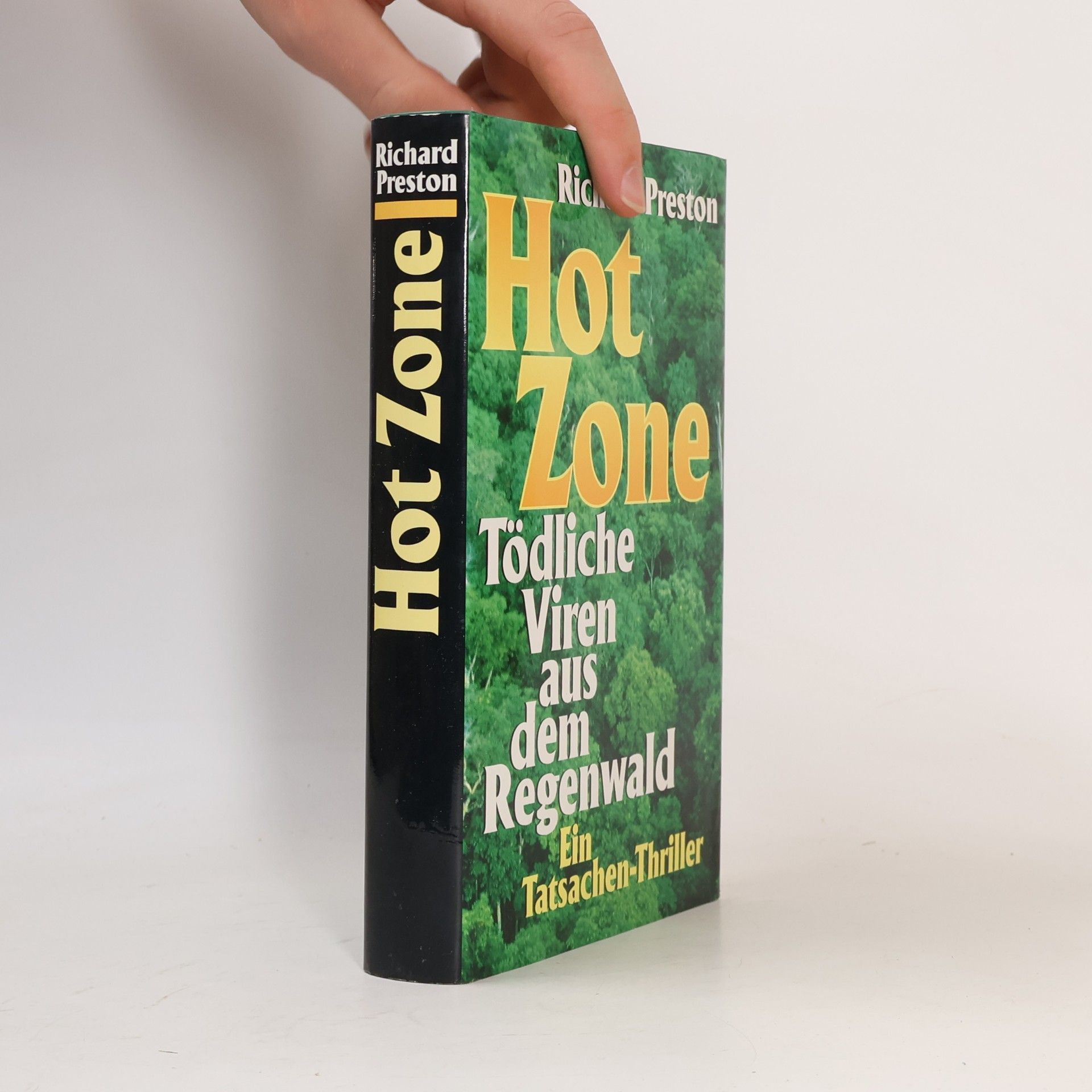 Richard Preston Hot Zone: Tödliche Viren aus dem Regenwald