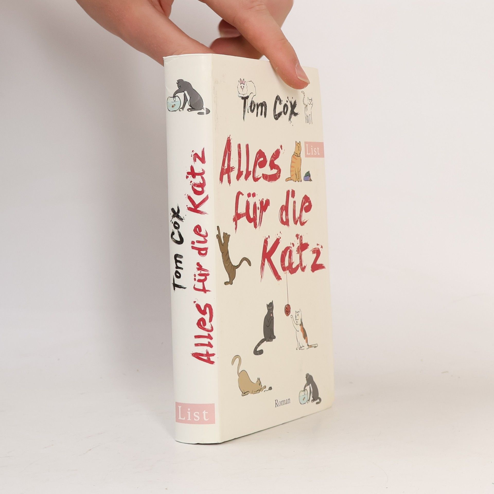 Tom Cox Alles für die Katz