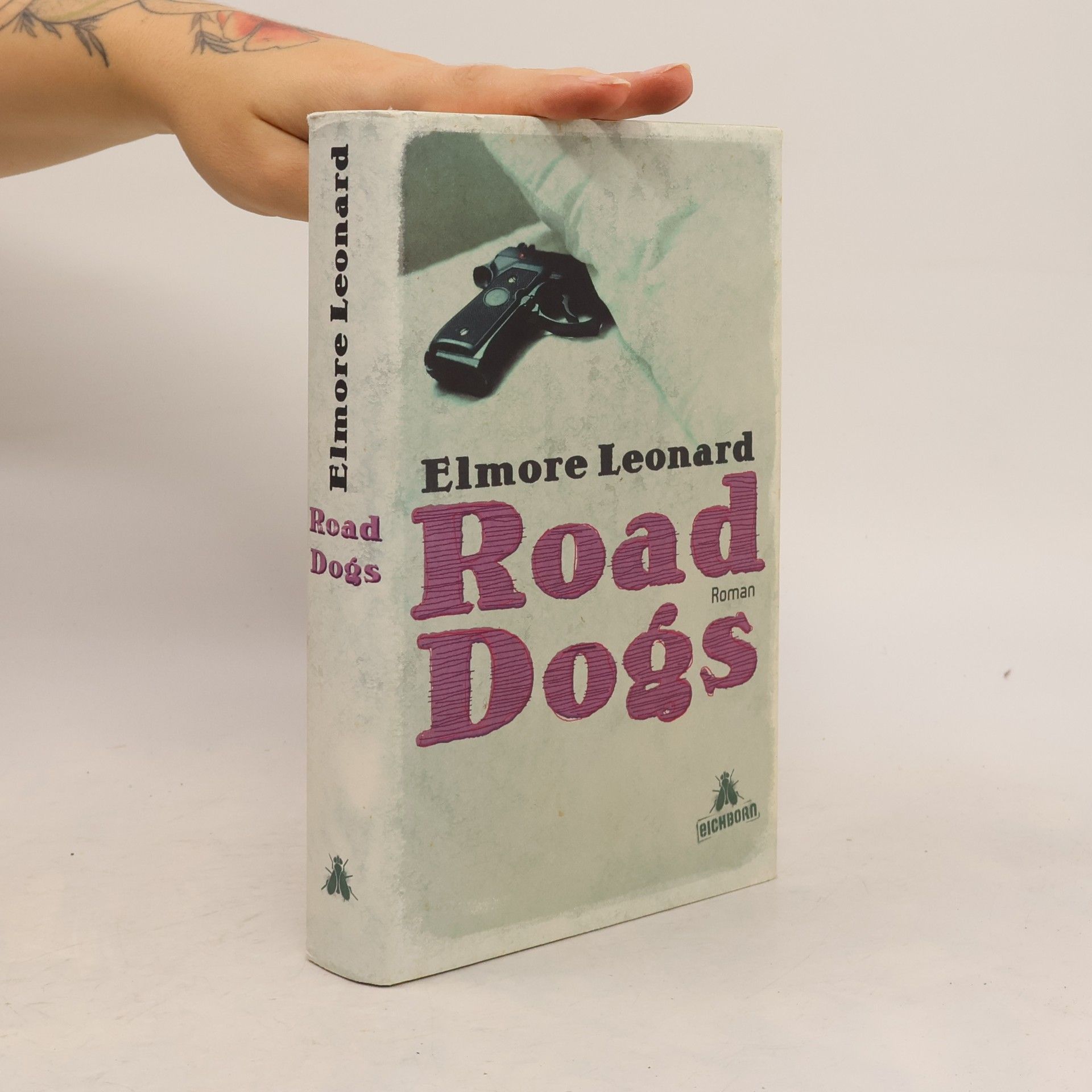 Elmore Leonard Road Dogs