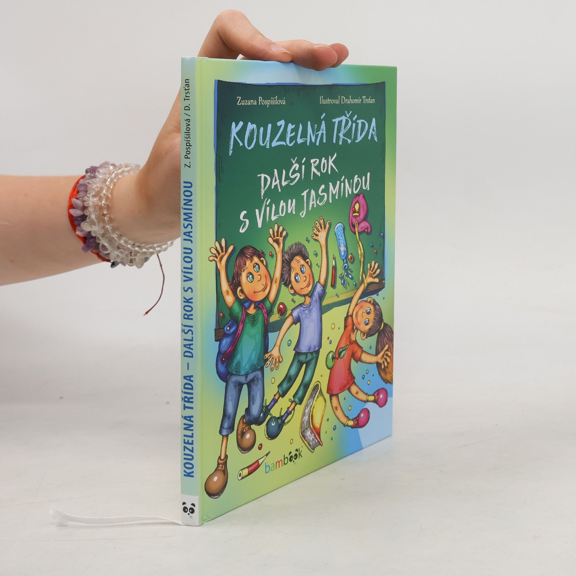 Zuzana Pospíšilová Kouzelná třída. Další rok s vílou Jasmínou
