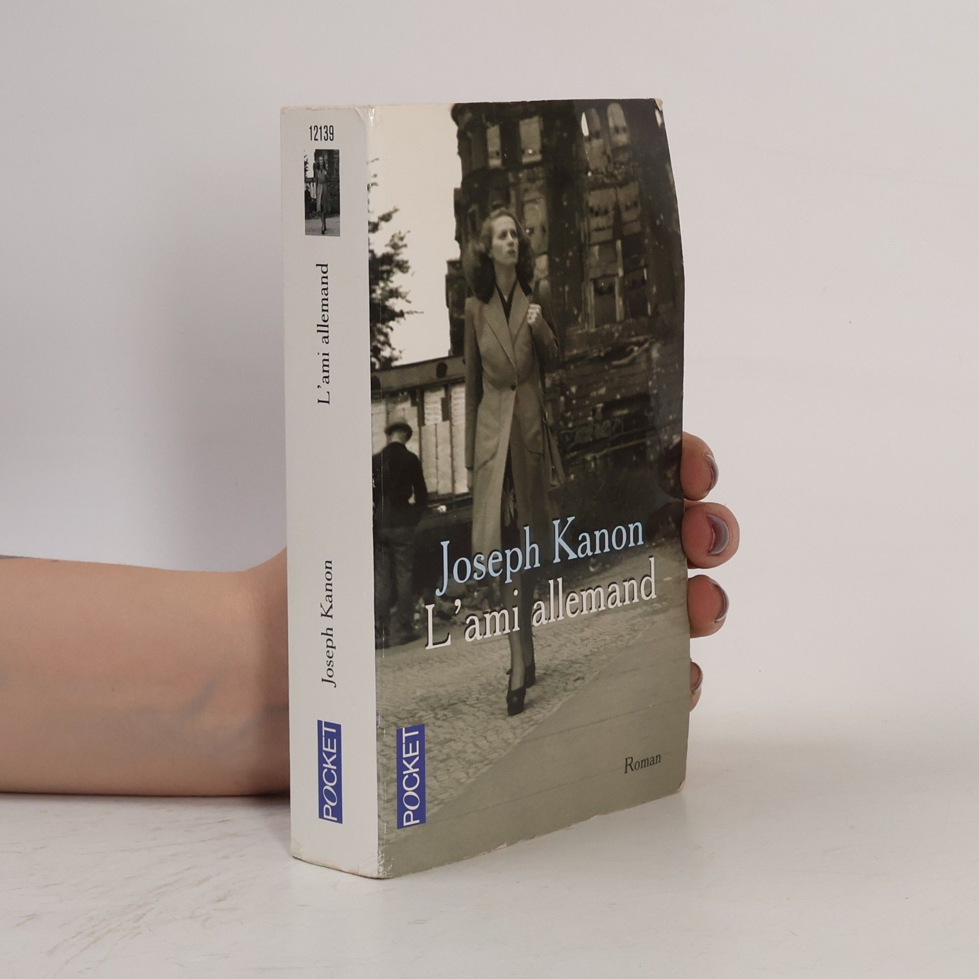 Joseph Kanon L'ami allemand