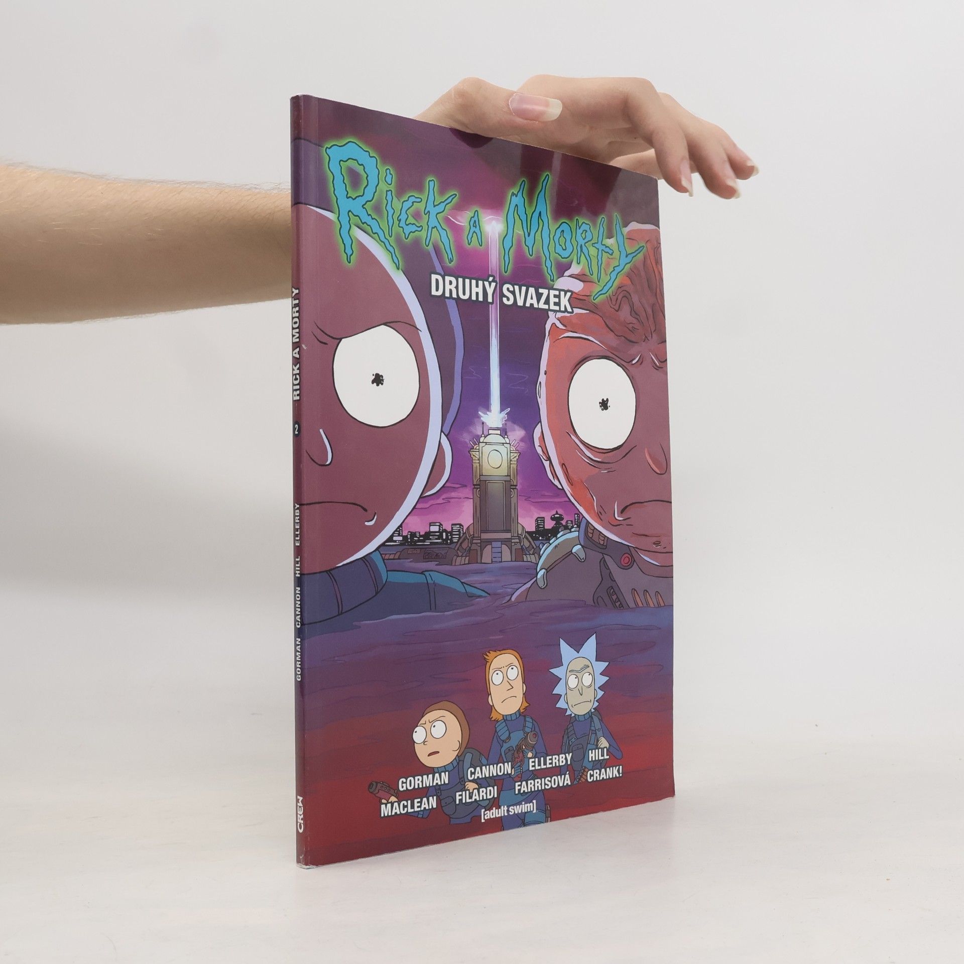 Zac Gorman Rick a Morty. Druhý svazek