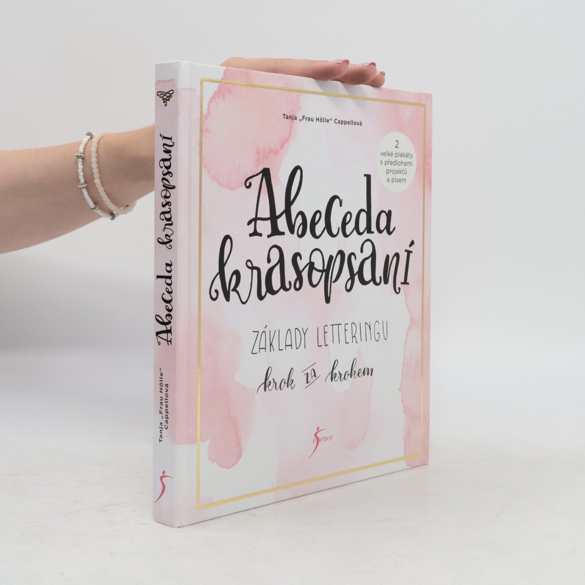 Tanja Cappell Abeceda krasopsaní : základy letteringu krok za krokem