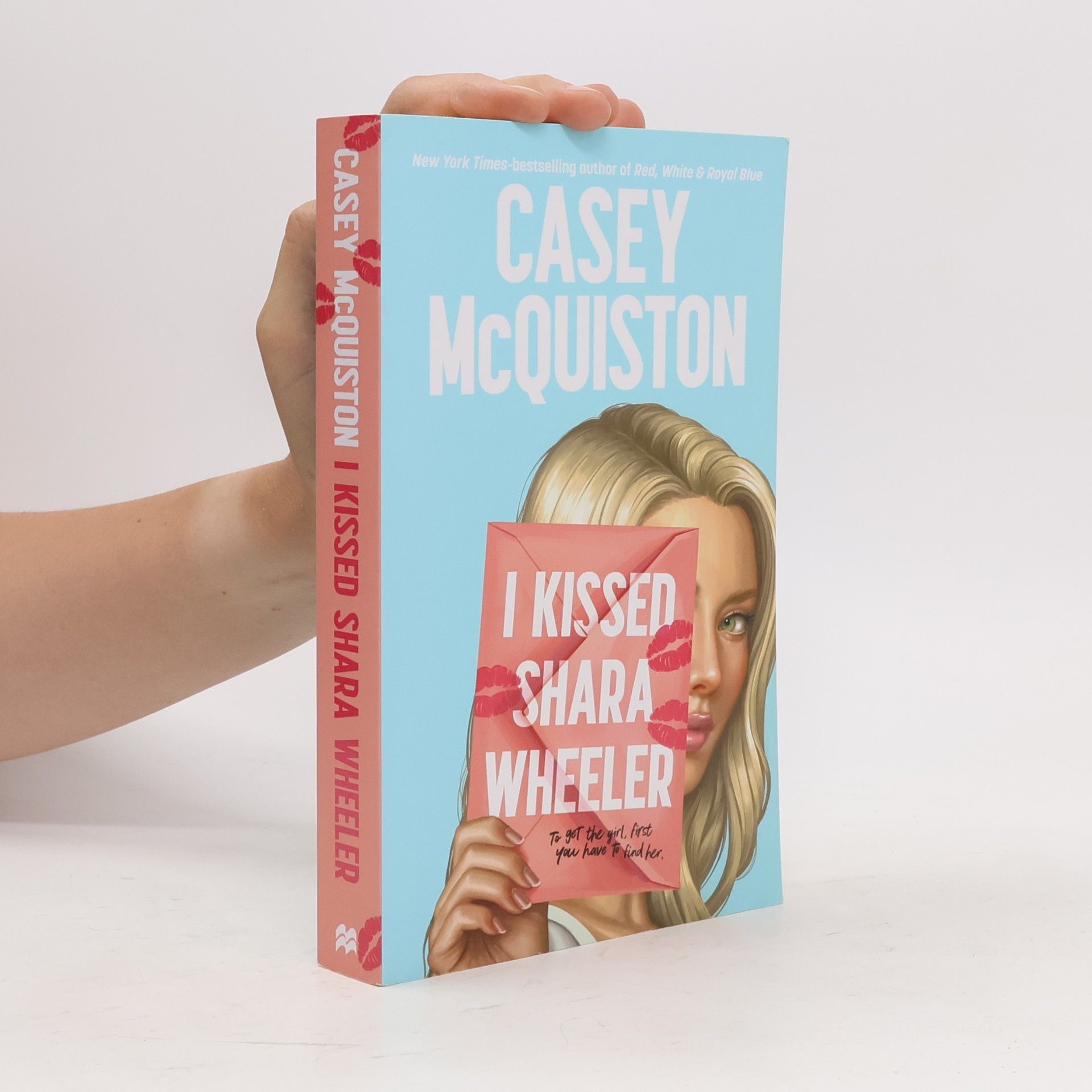 Casey McQuiston I Kissed Shara Wheeler