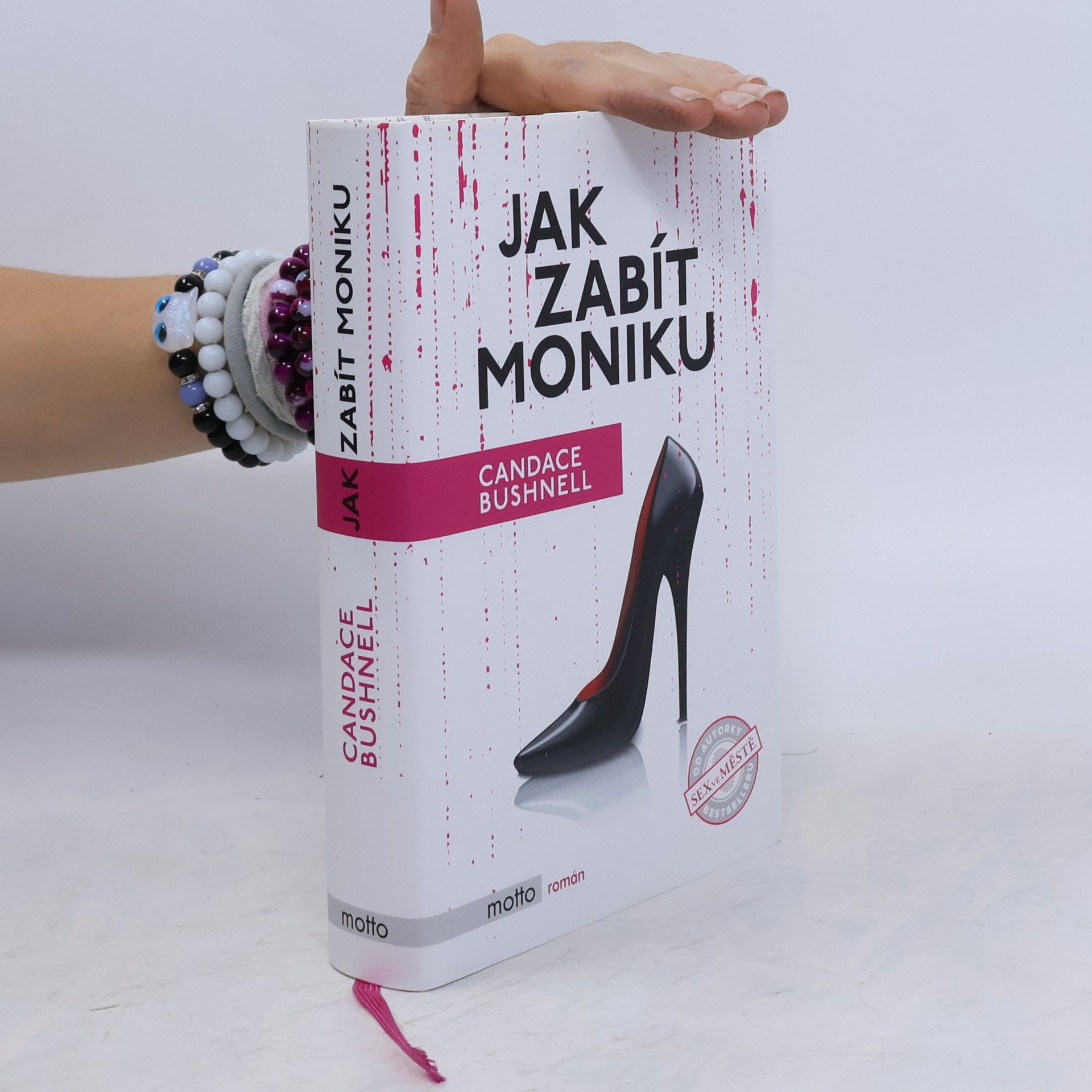 Candace Bushnell Jak zabít Moniku
