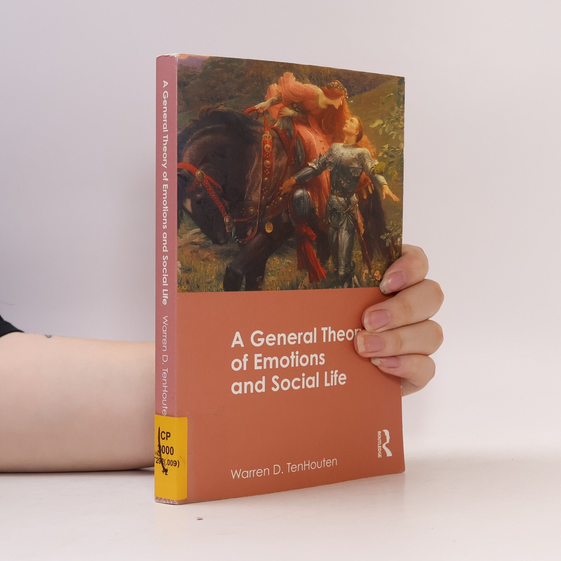 Warren D. TenHouten A General Theory of Emotions and Social Life