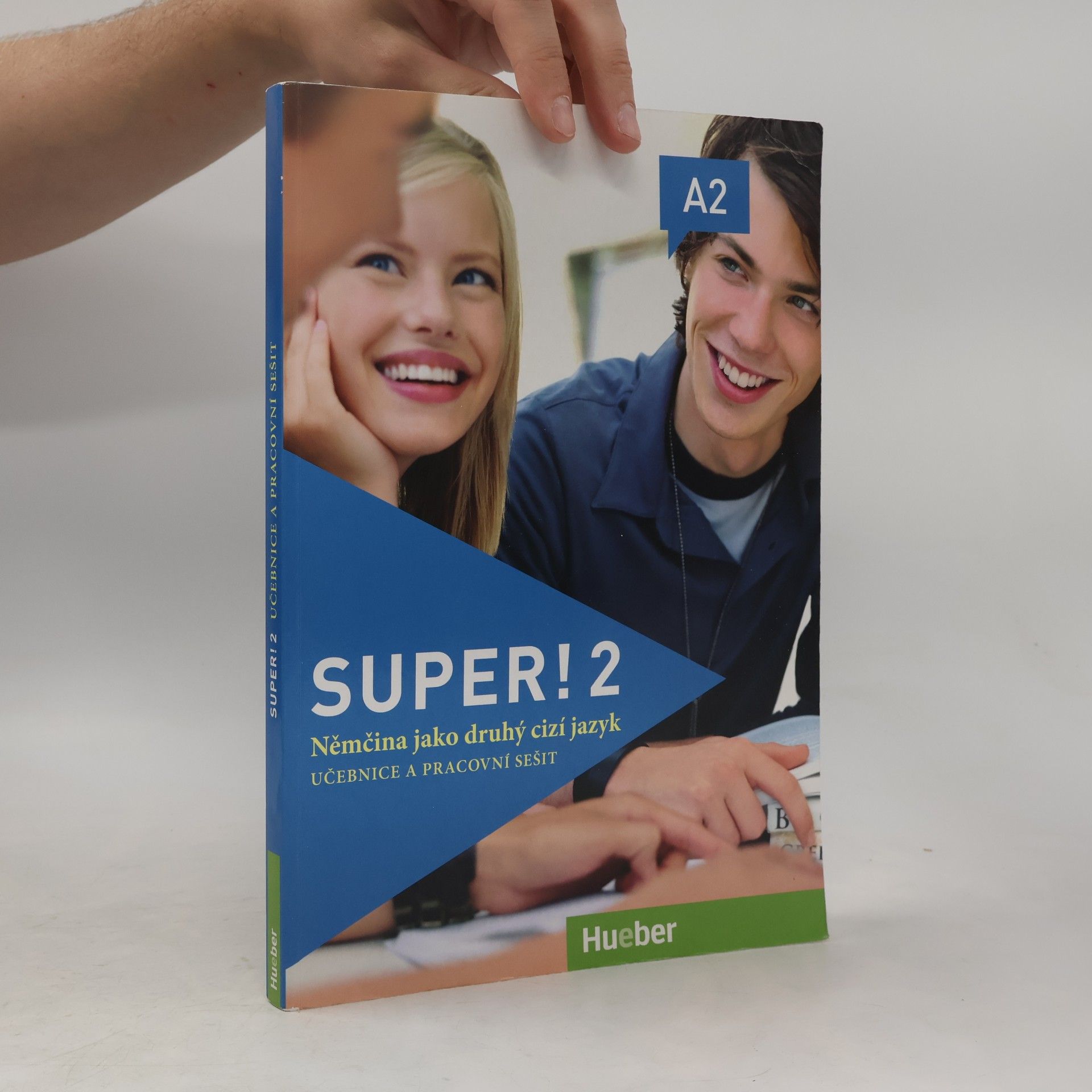 Various authors Super! 2 : němčina jako druhý cizí jazyk: Učebnice a pracovní sešit