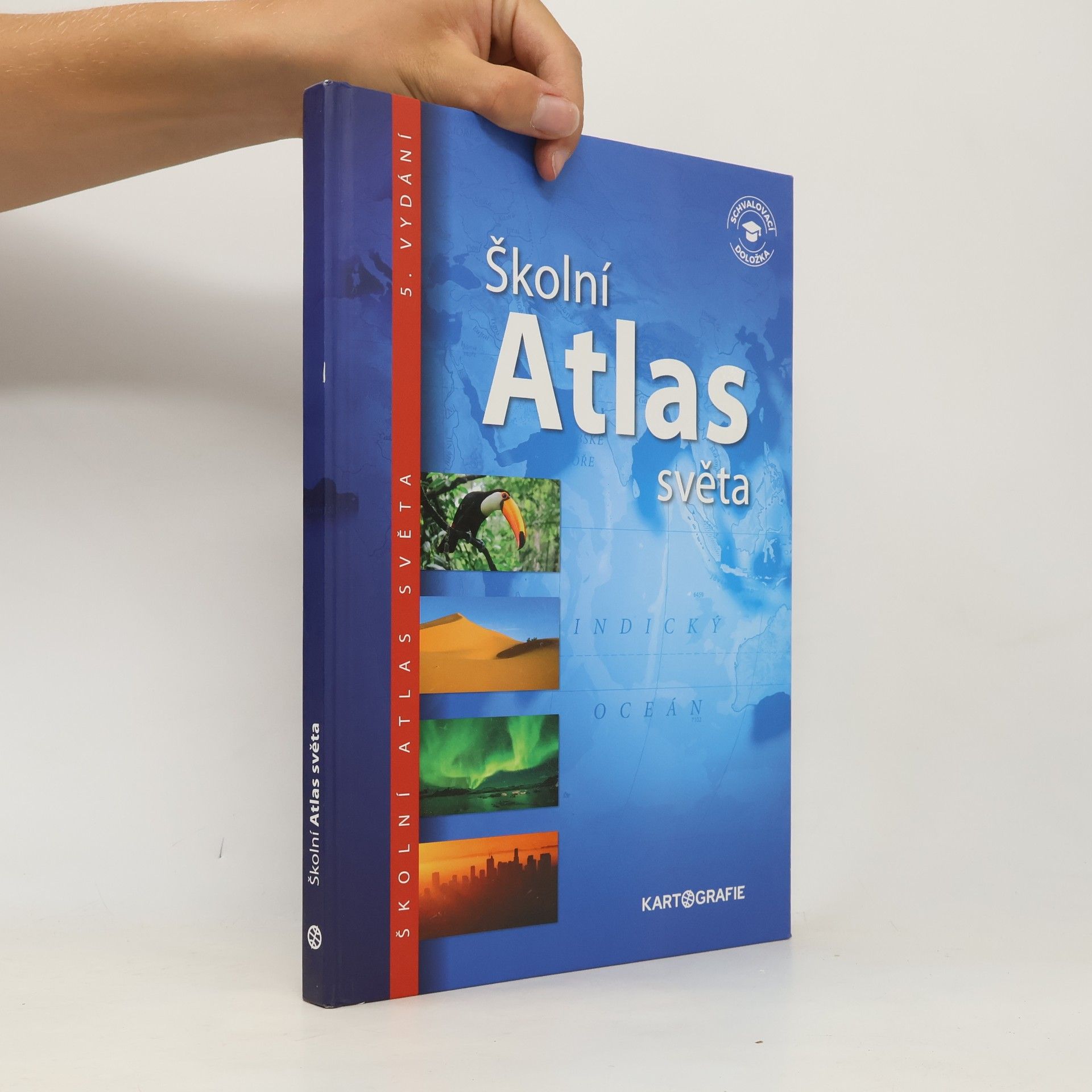 Autorenkollektiv Školní atlas světa