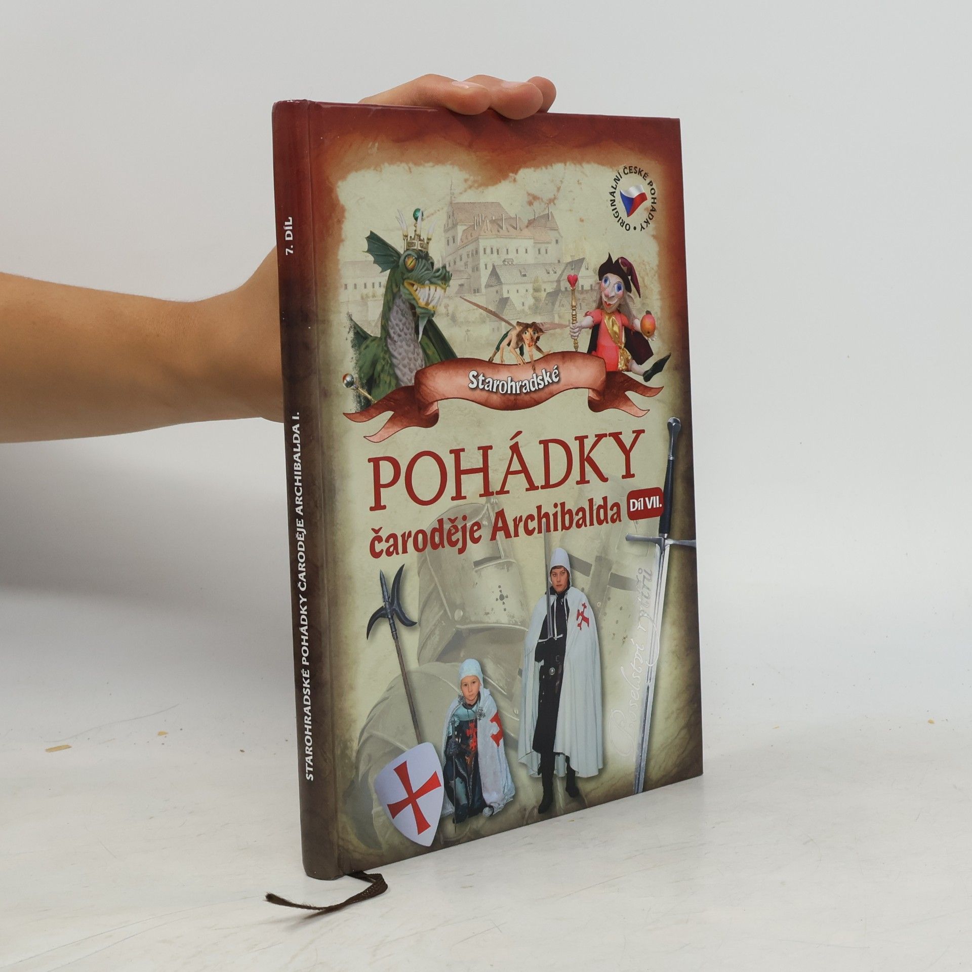 Rudolf Suk Starohradské pohádky čaroděje Archibalda díl VII.