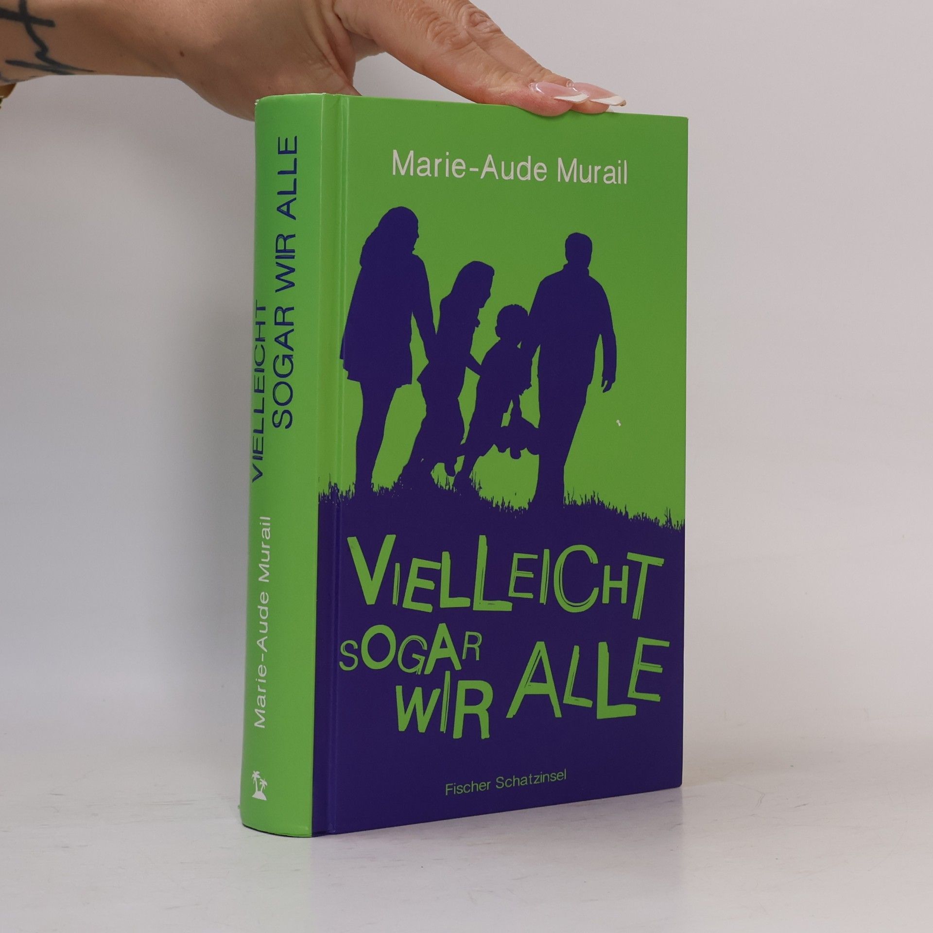 Marie-Aude Murail Vielleicht sogar wir alle
