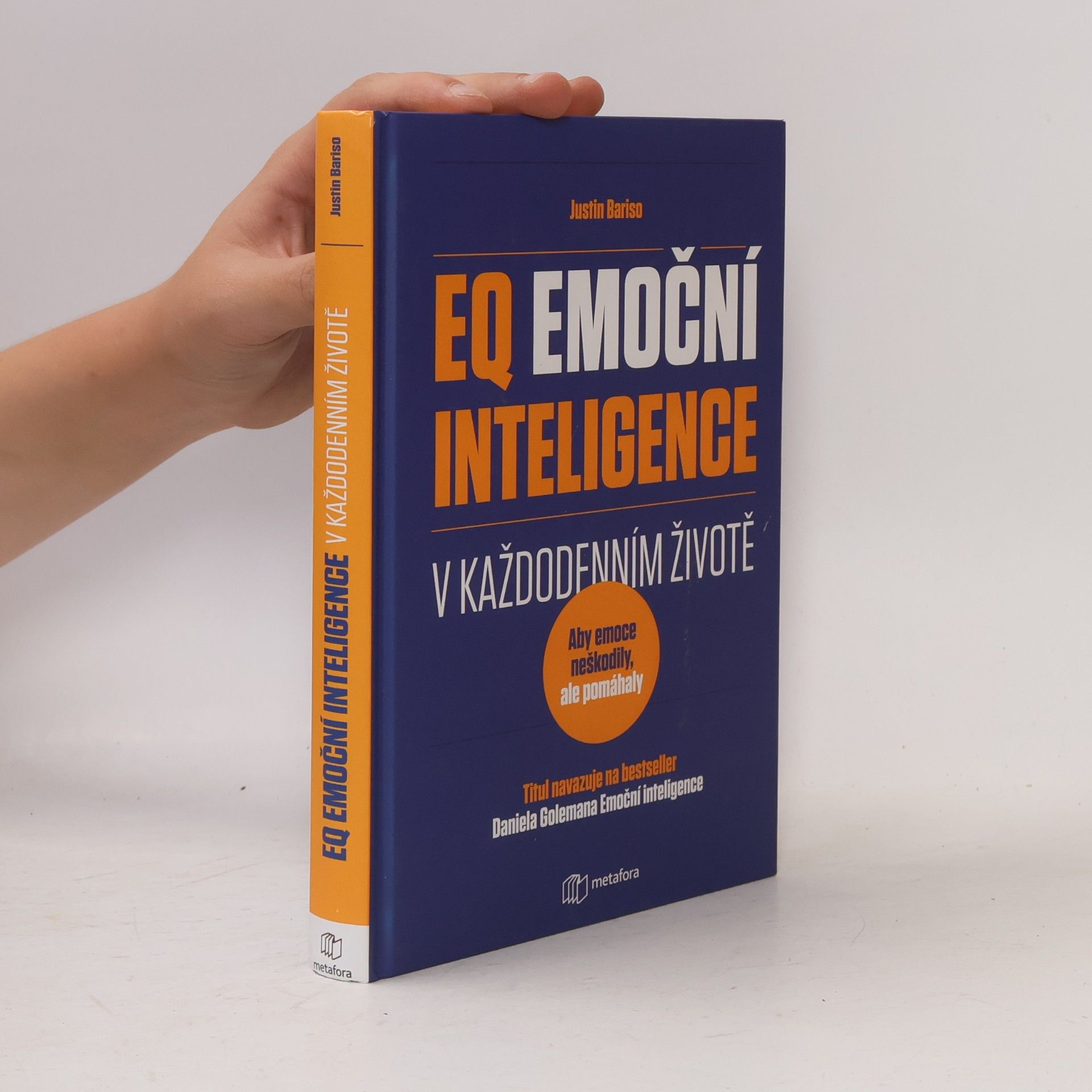Justin Bariso EQ, emoční inteligence v každodenním životě