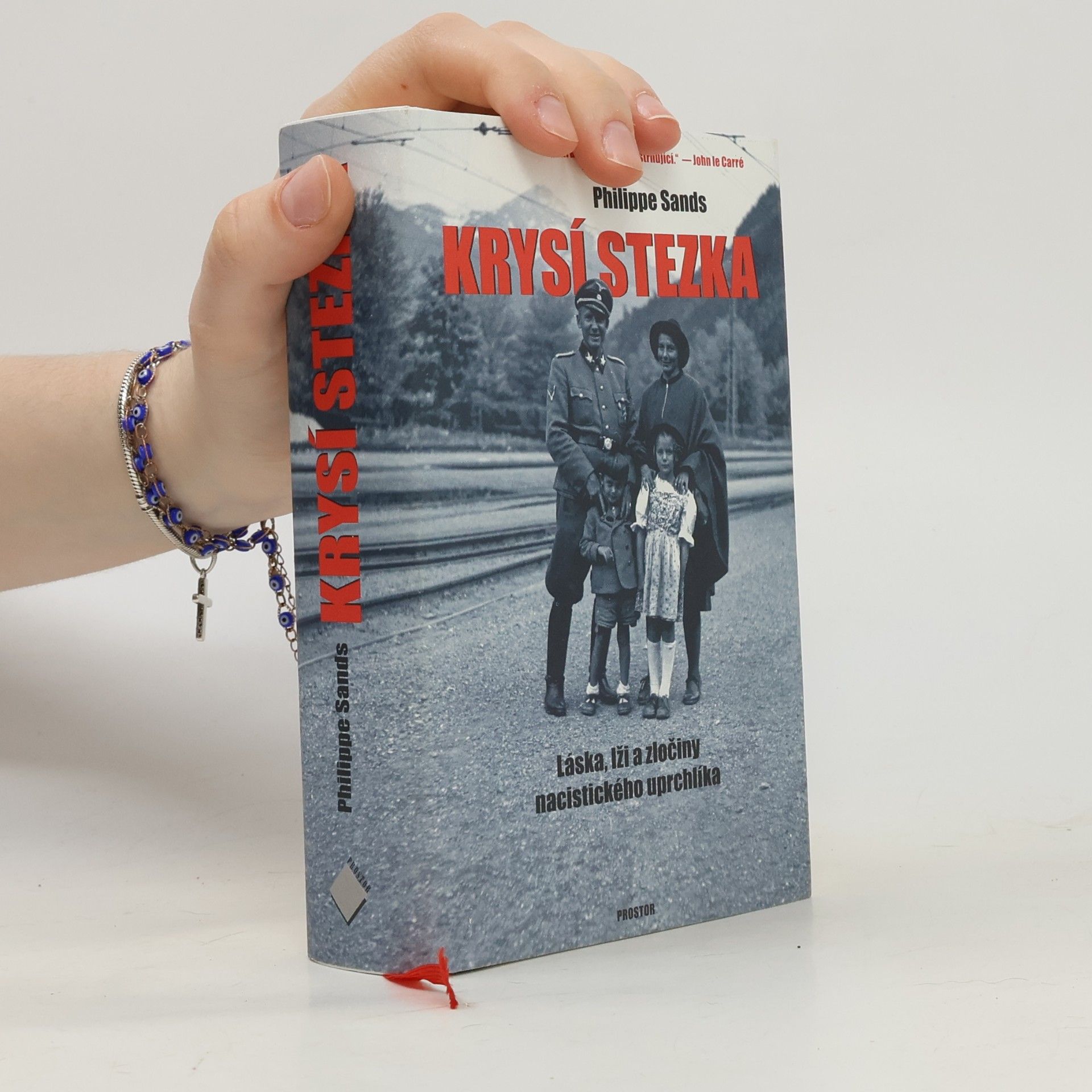 Philippe Sands Krysí stezka. Láska, lži a zločiny nacistického uprchlíka