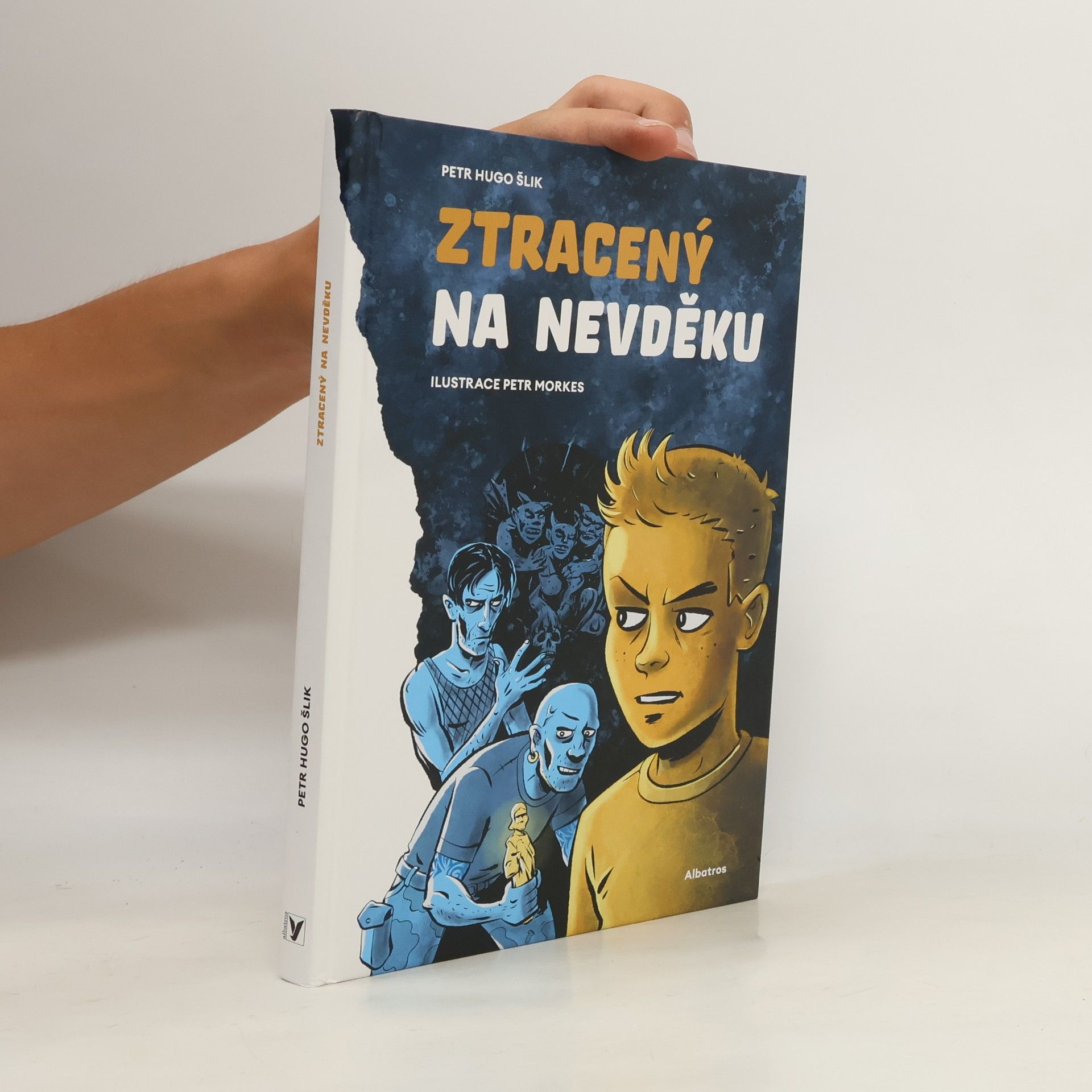 Petr Hugo Šlik Ztracený na Nevděku