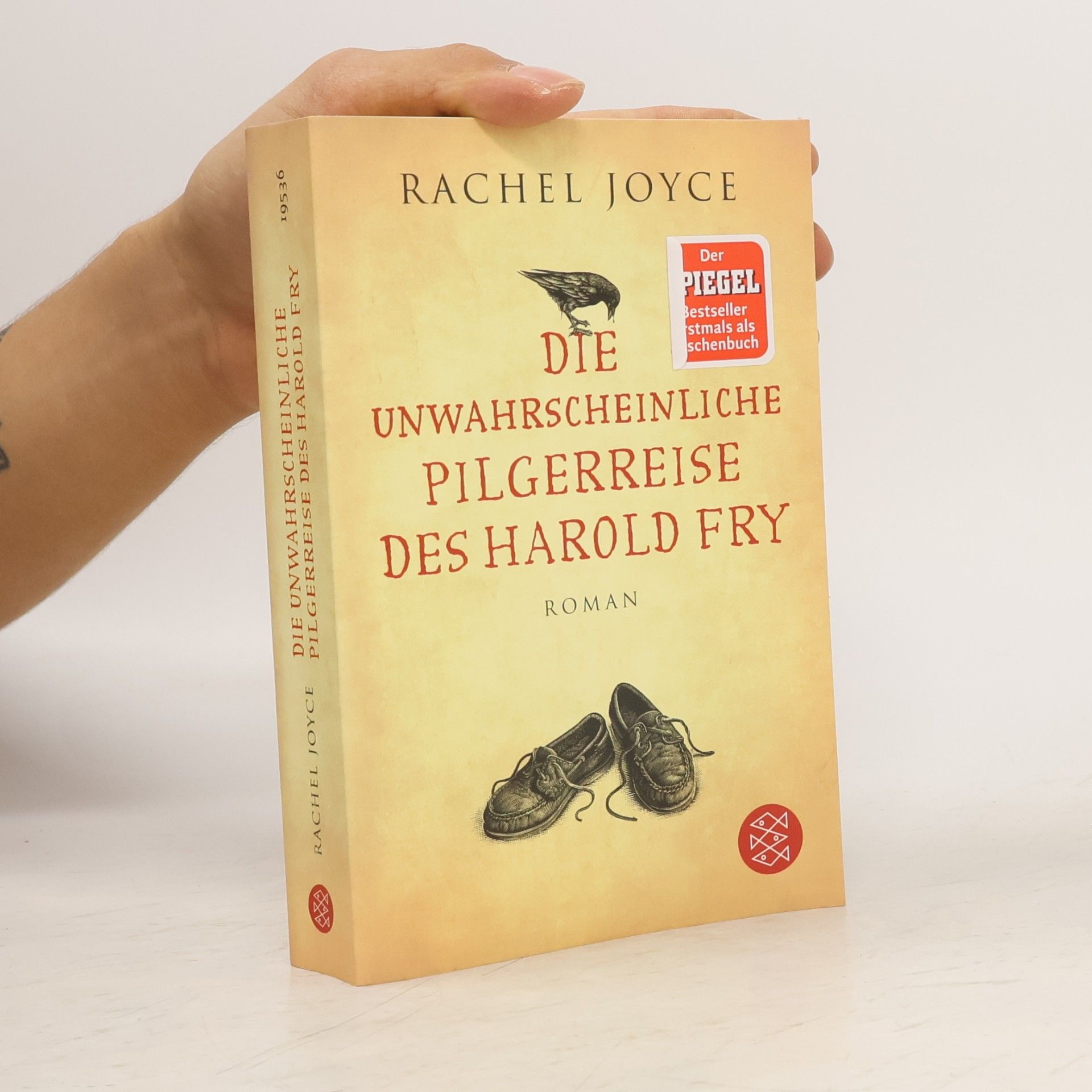 Rachel Joyce Die unwahrscheinliche Pilgerreise des Harold Fry