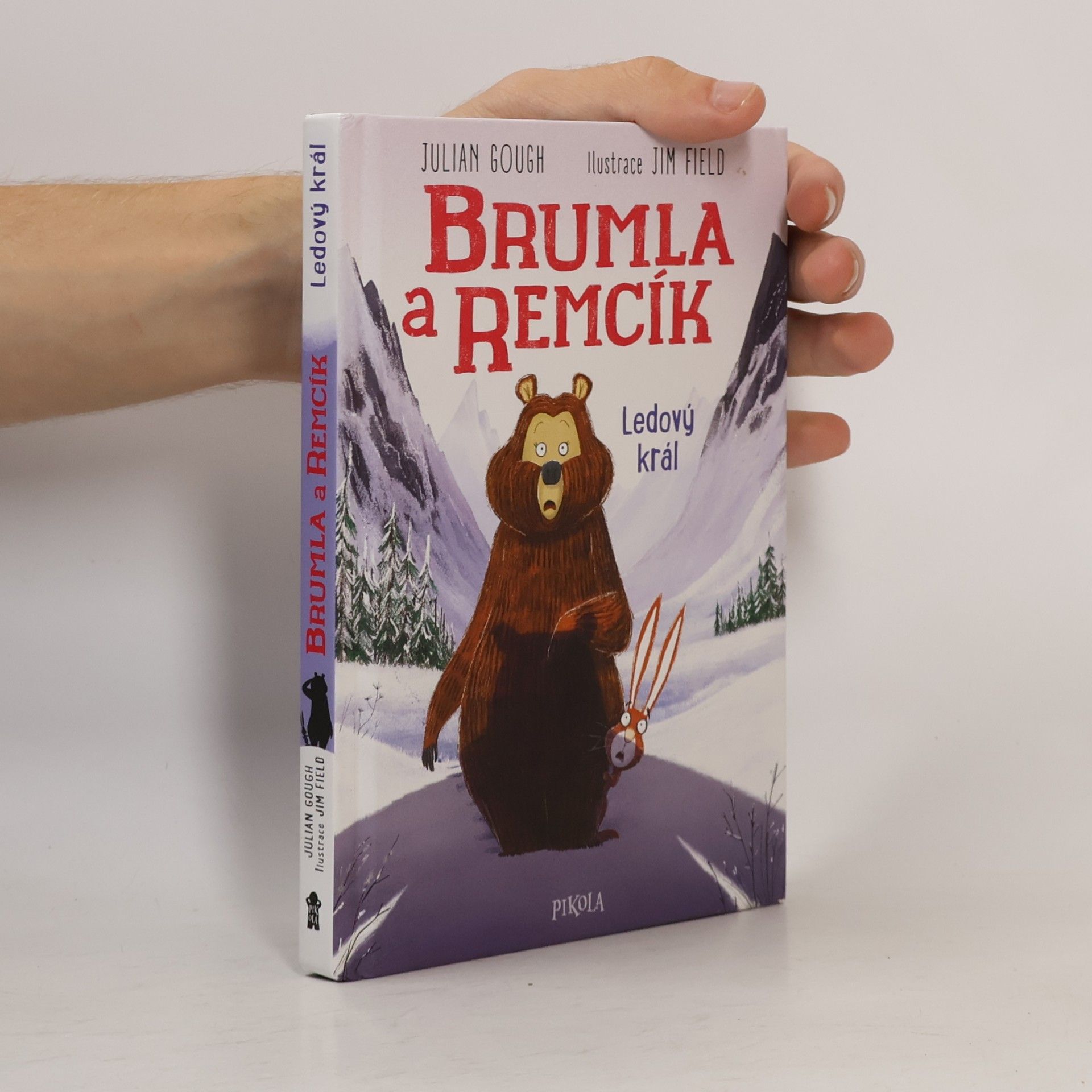 Jim Field Brumla a Remcík. Ledový král