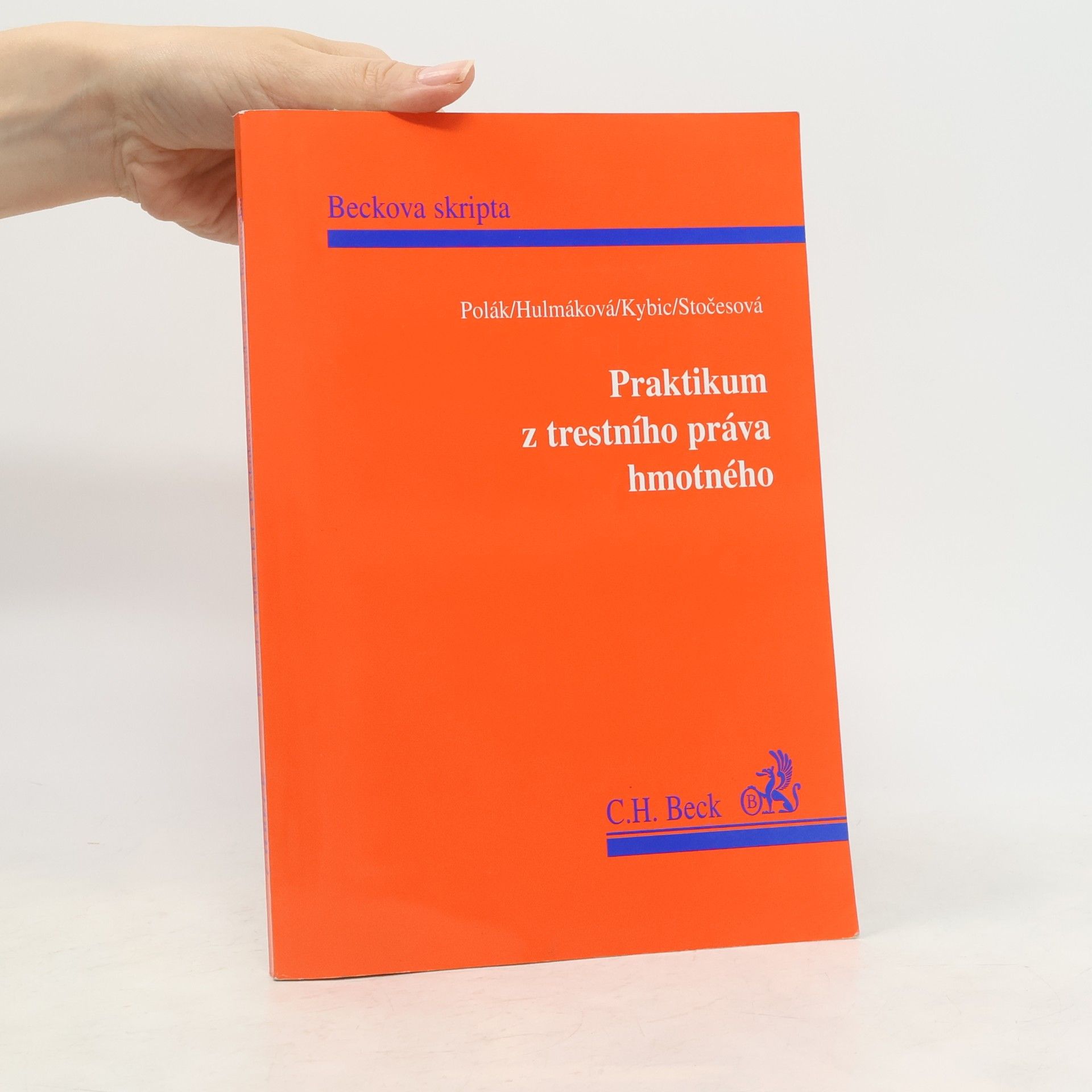 Various authors Praktikum z trestního práva hmotného
