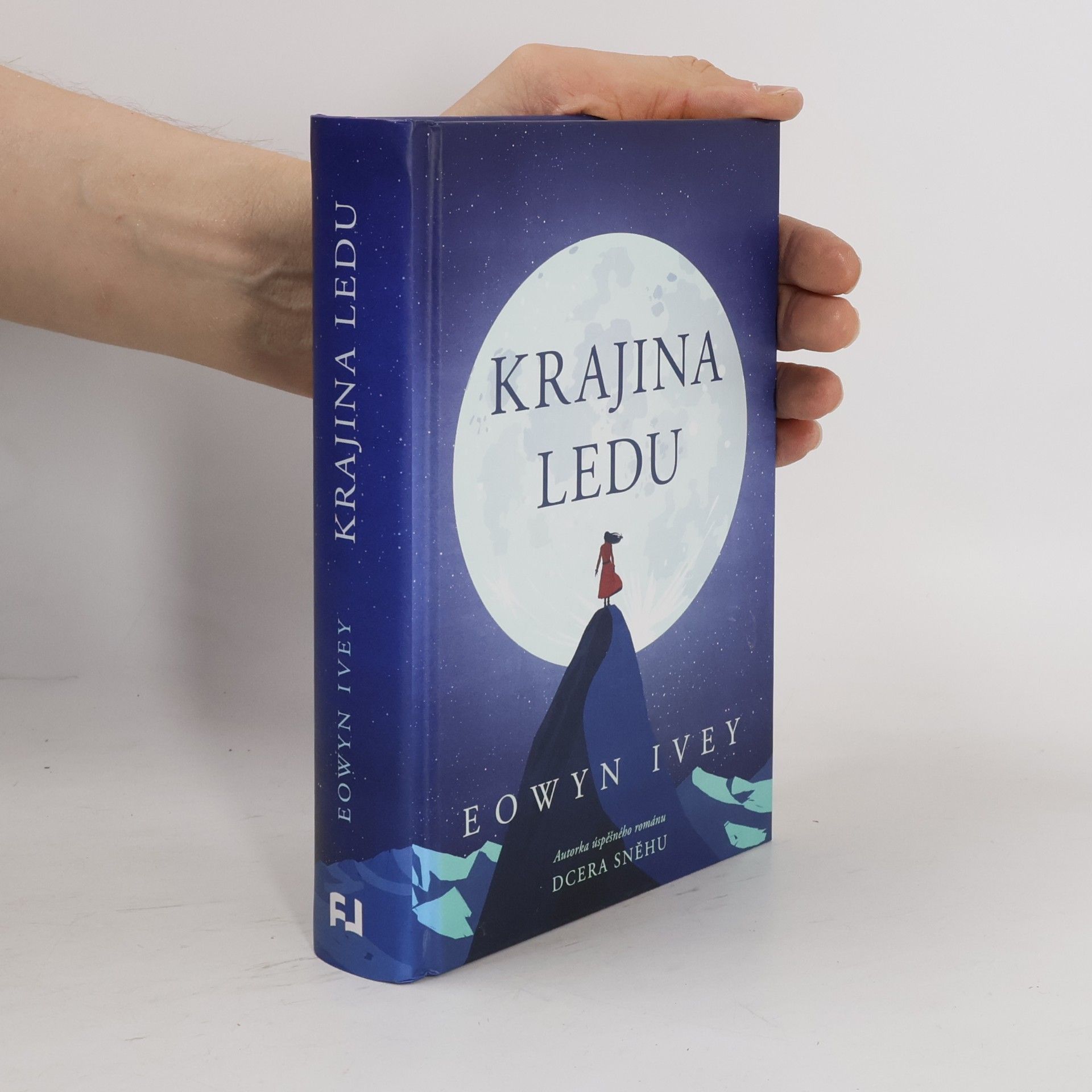 Eowyn Ivey Krajina ledu