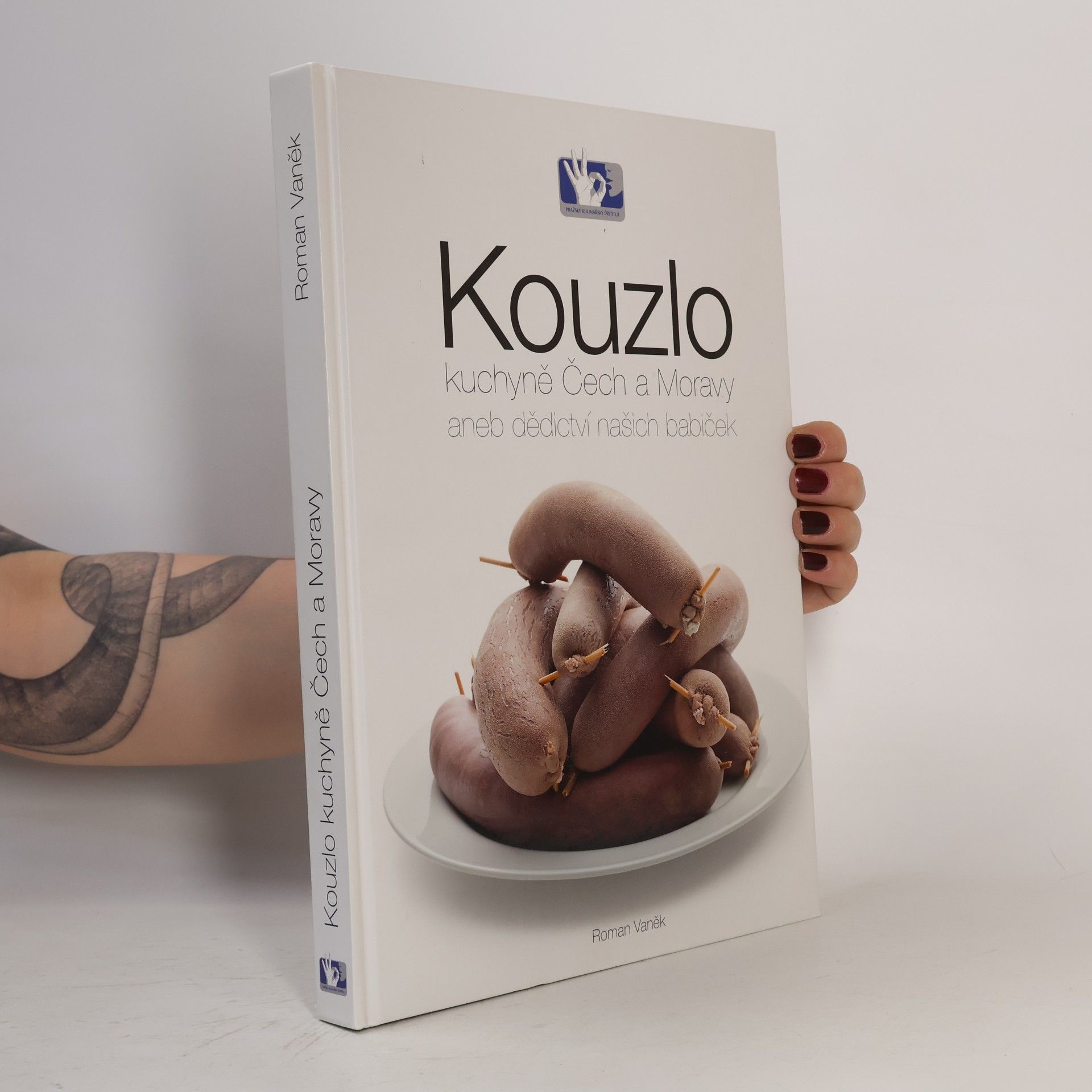 Roman Vaněk Kouzlo kuchyně Čech a Moravy aneb Dědictví našich babiček