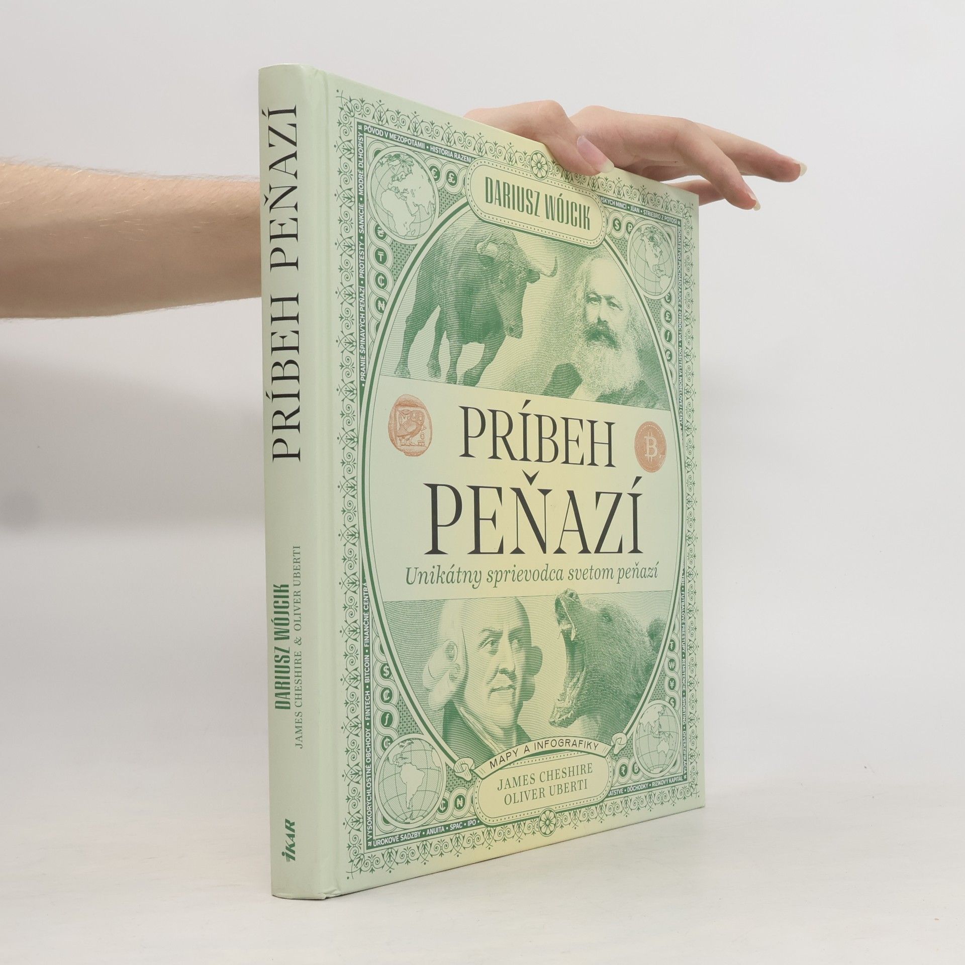Dariusz Wójcik Príbeh peňazí: Unikátny sprievodca svetom financií