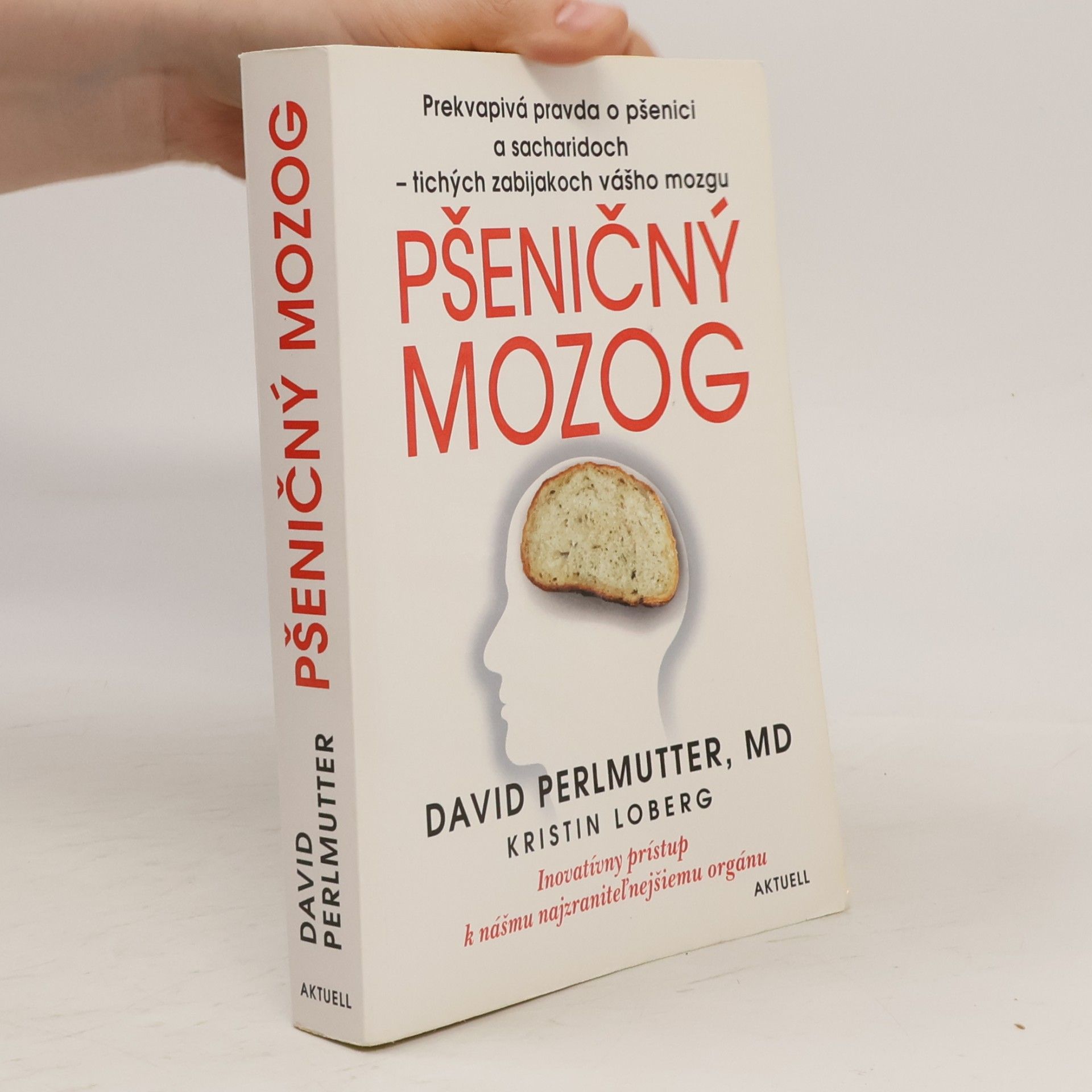David Perlmutter Pšeničný mozog