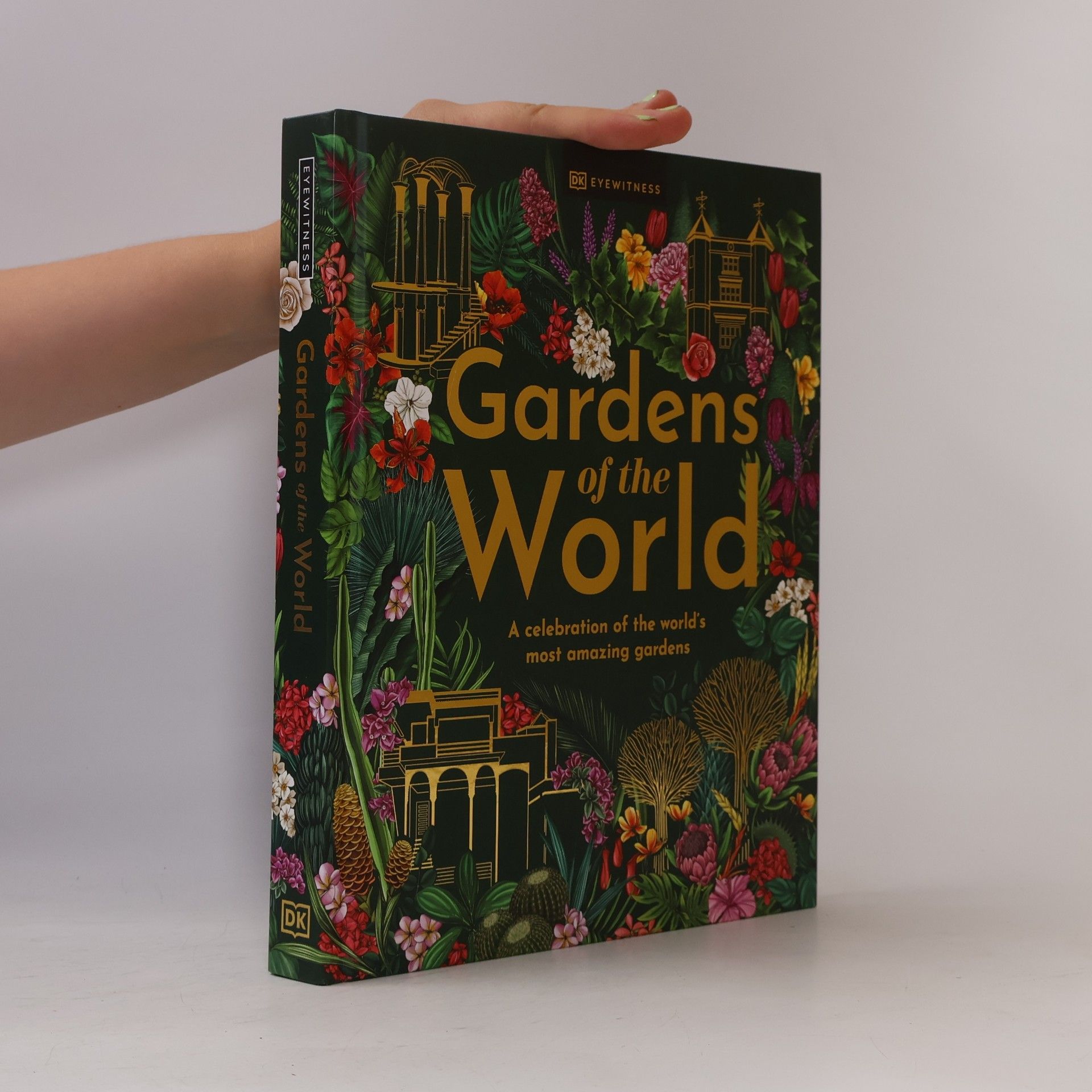 DK Eyewitness Travel Eyewitness: Gardens of the World