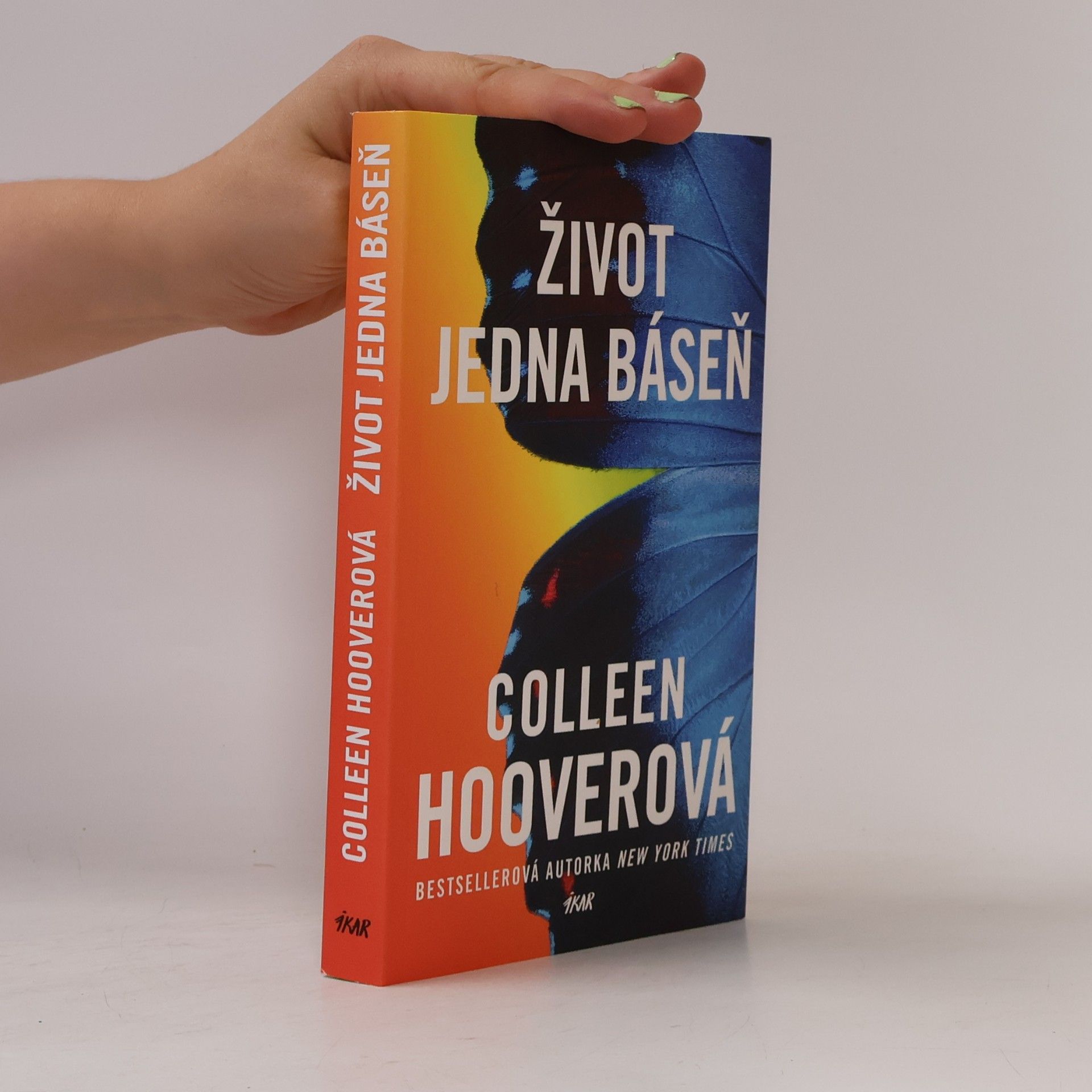 Colleen Hoover Život jedna báseň